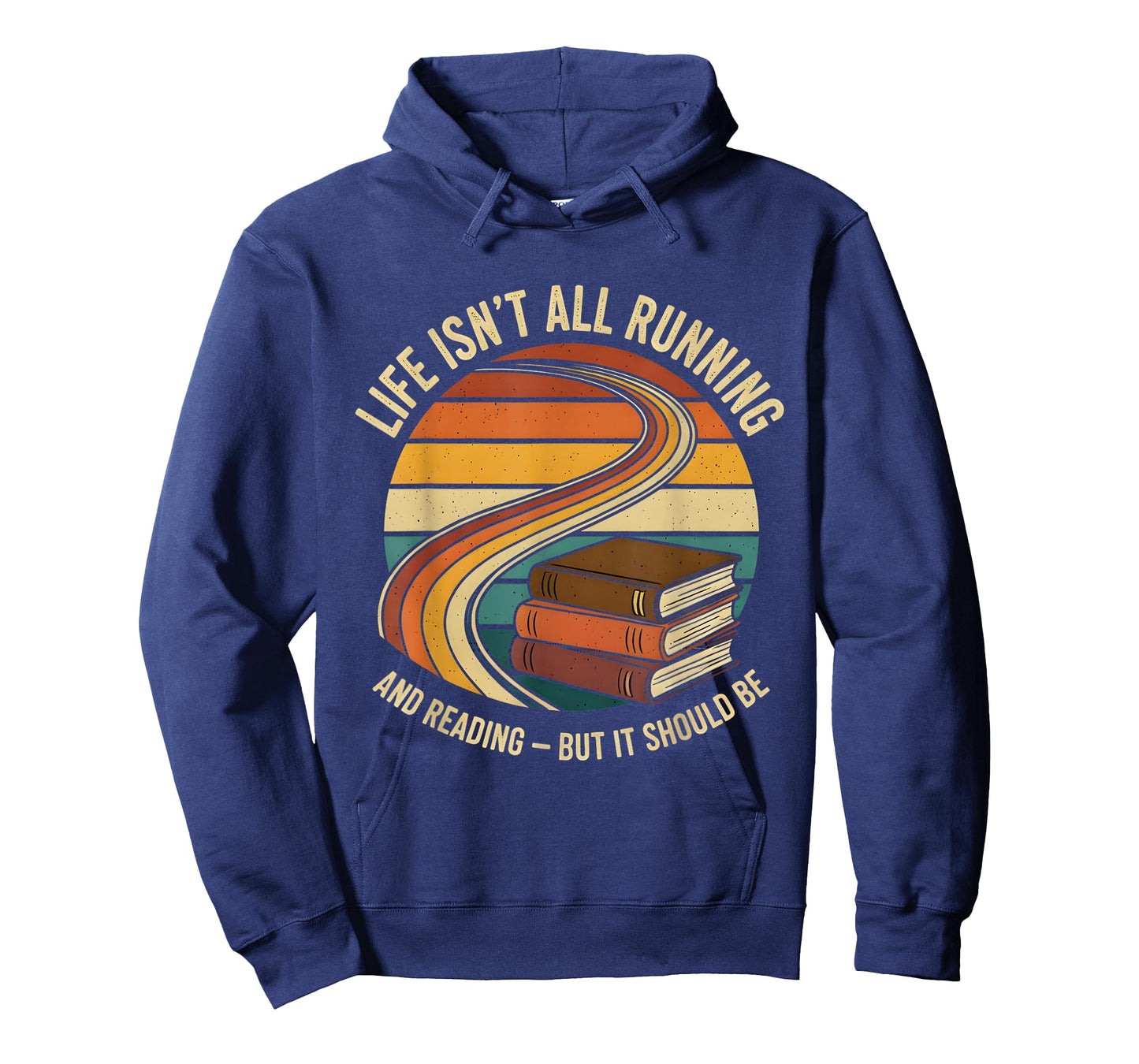 Life Isn’t All Running and Reading Book Lover T-Shirt