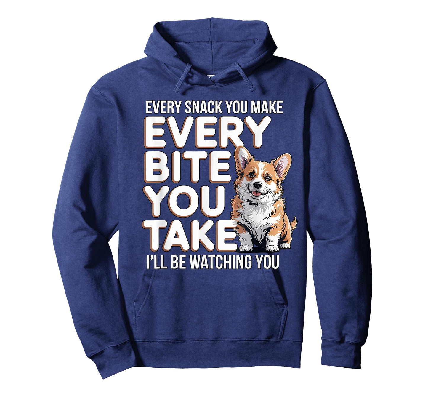 Every Bite You Take Corgi Owner Dog Trainer Cute Corgi T-Shirt