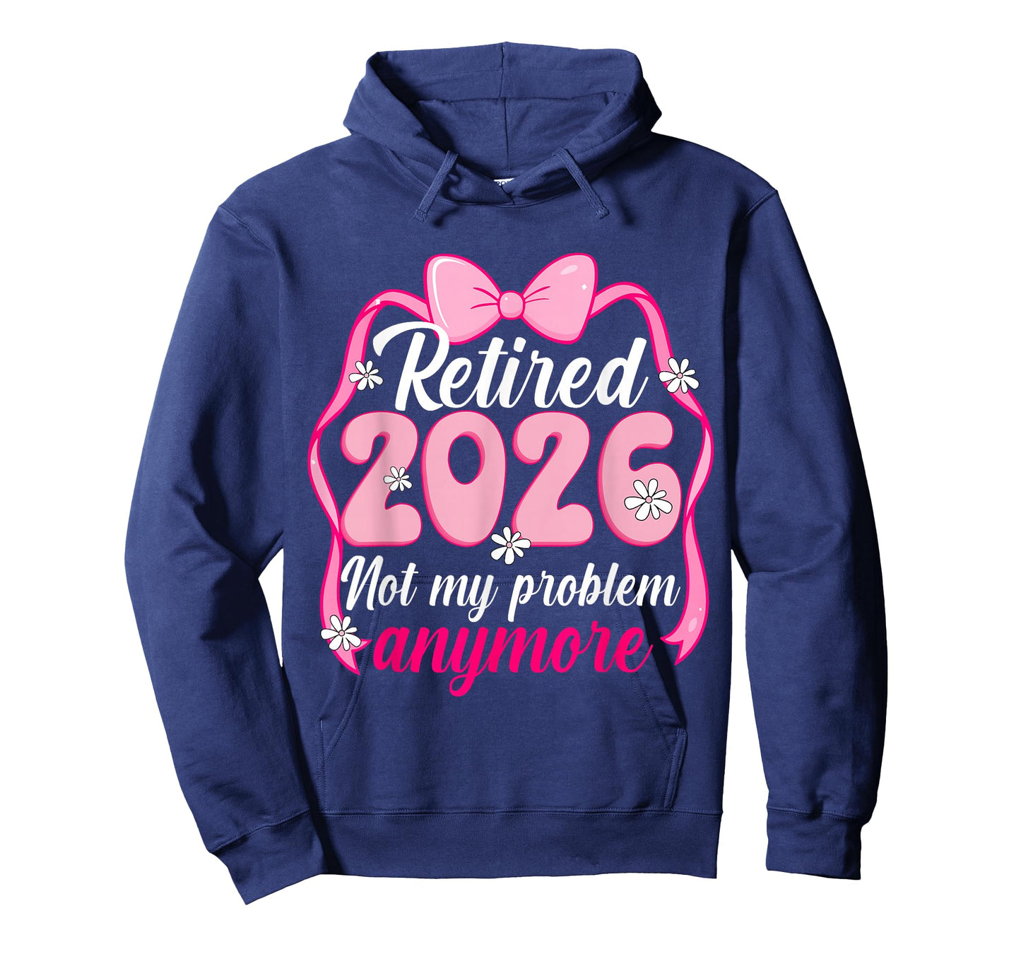 Retired 2026 Not My Problem Anymore Retirement Bow Mom Women T-Shirt