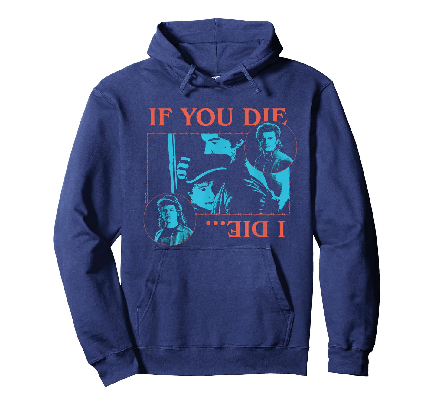 Stranger Things If You Die, I Die Officially Licensed T-Shirt