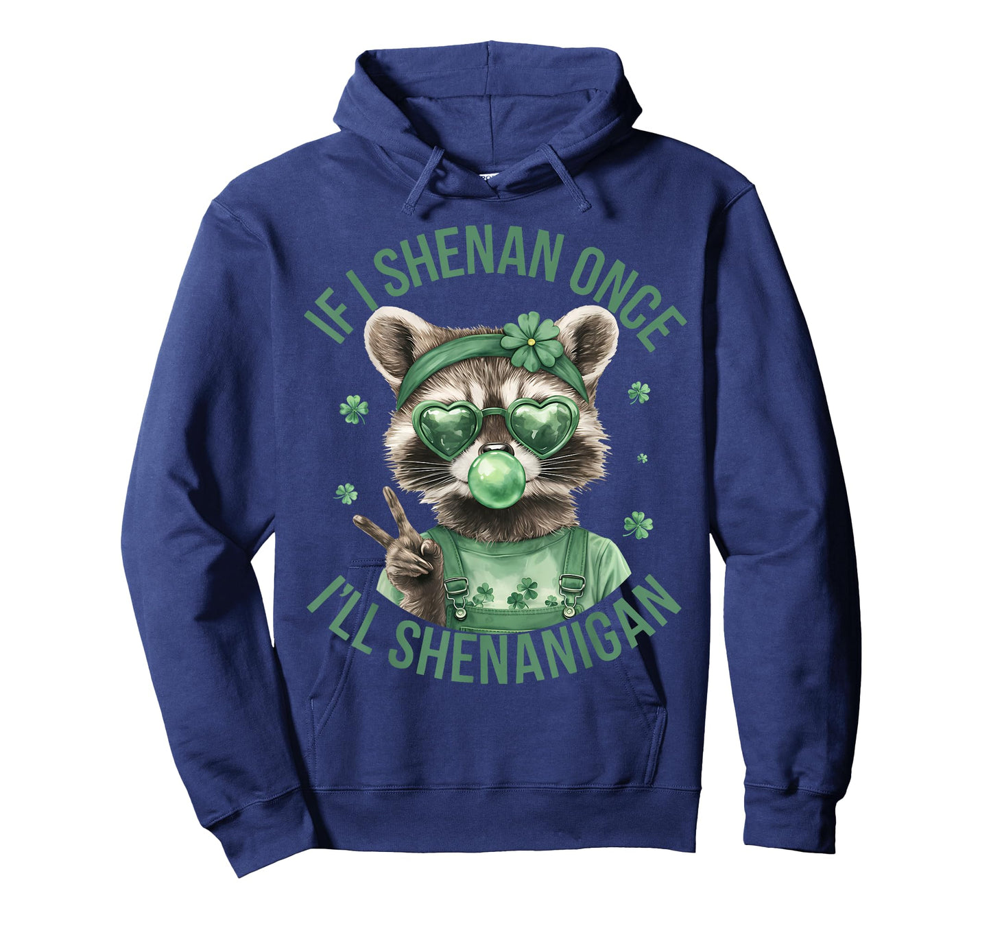 If I Shenan Once I'll Shenanigan St Patricks Day Raccoon T-Shirt