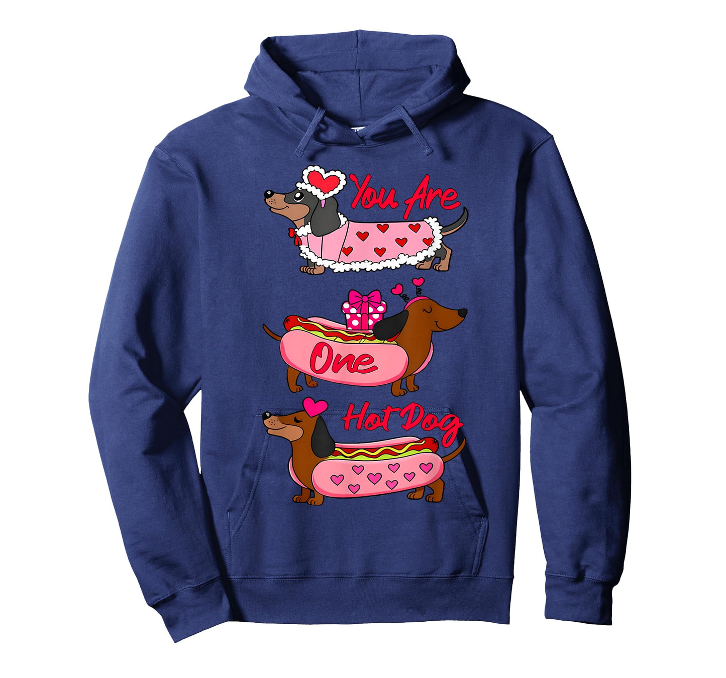 Valentine You are One Hot Dog Wiener Dachshund Men Women Kid T-Shirt