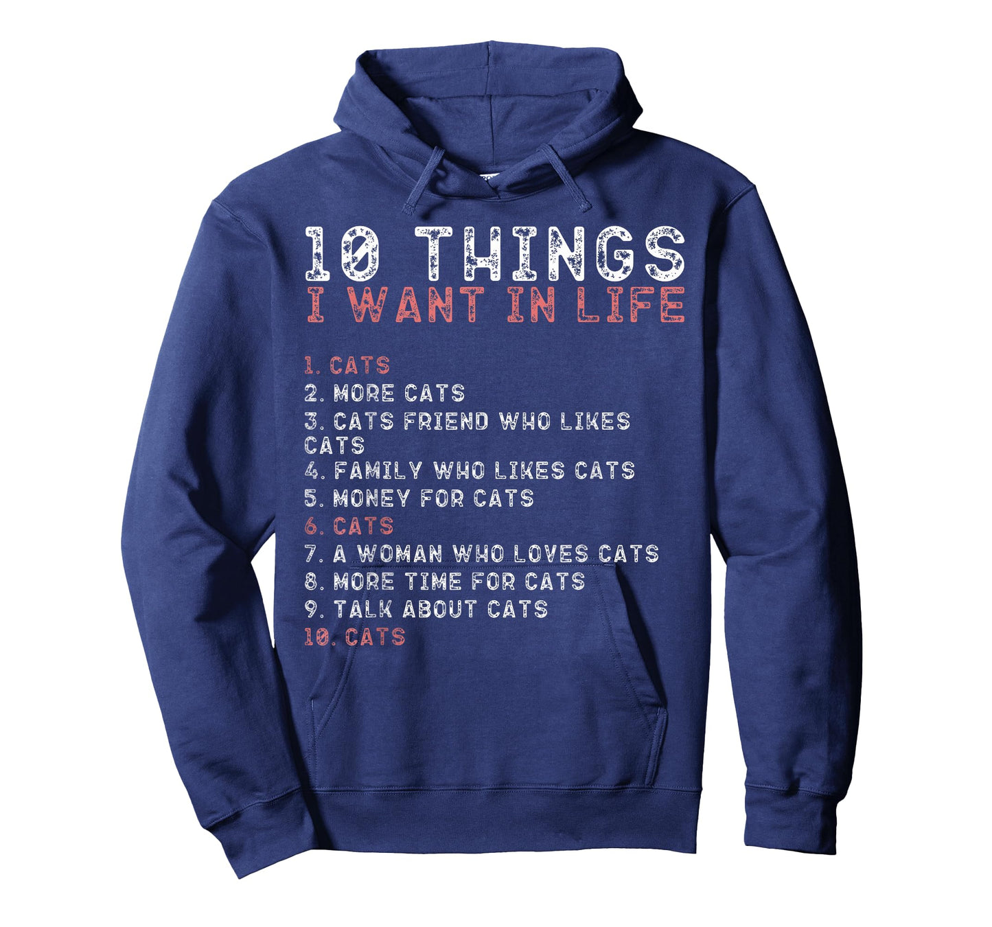 10 Things I Want in My Life Shirts Cats Lovers Men T-Shirt