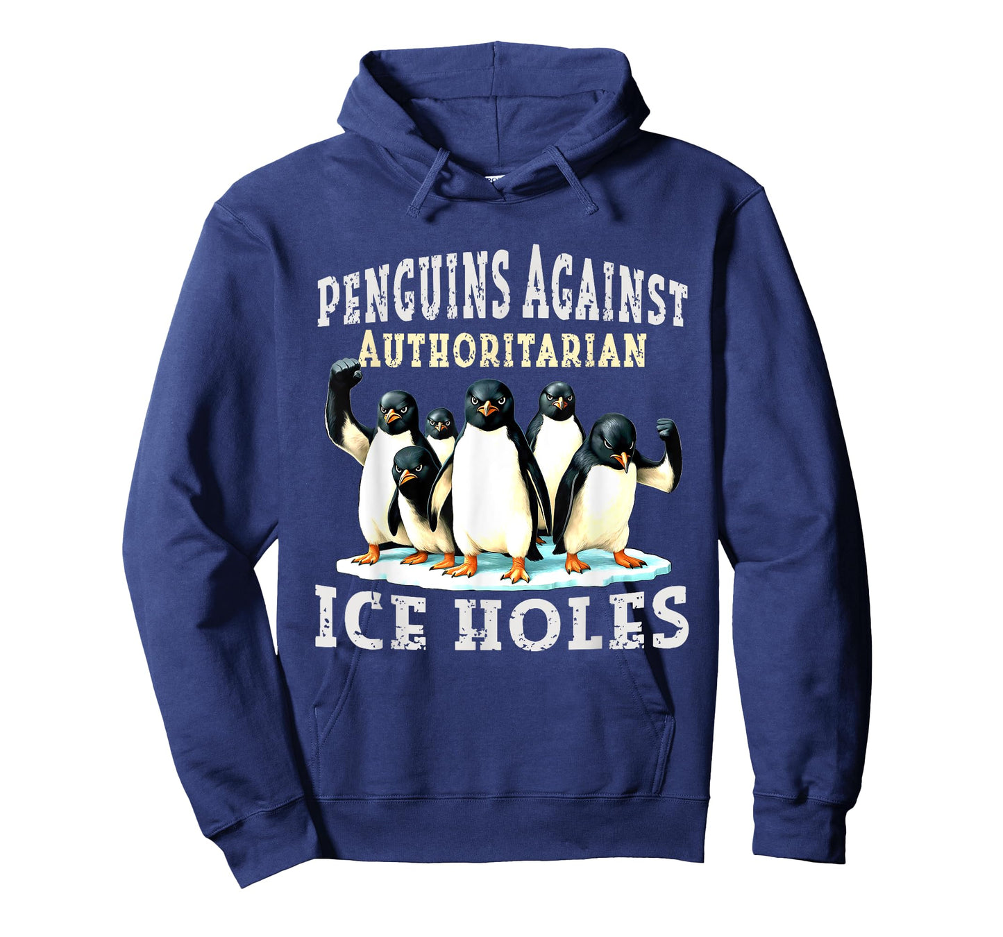 Penguins Against Authoritarian Ice Holes T-Shirt