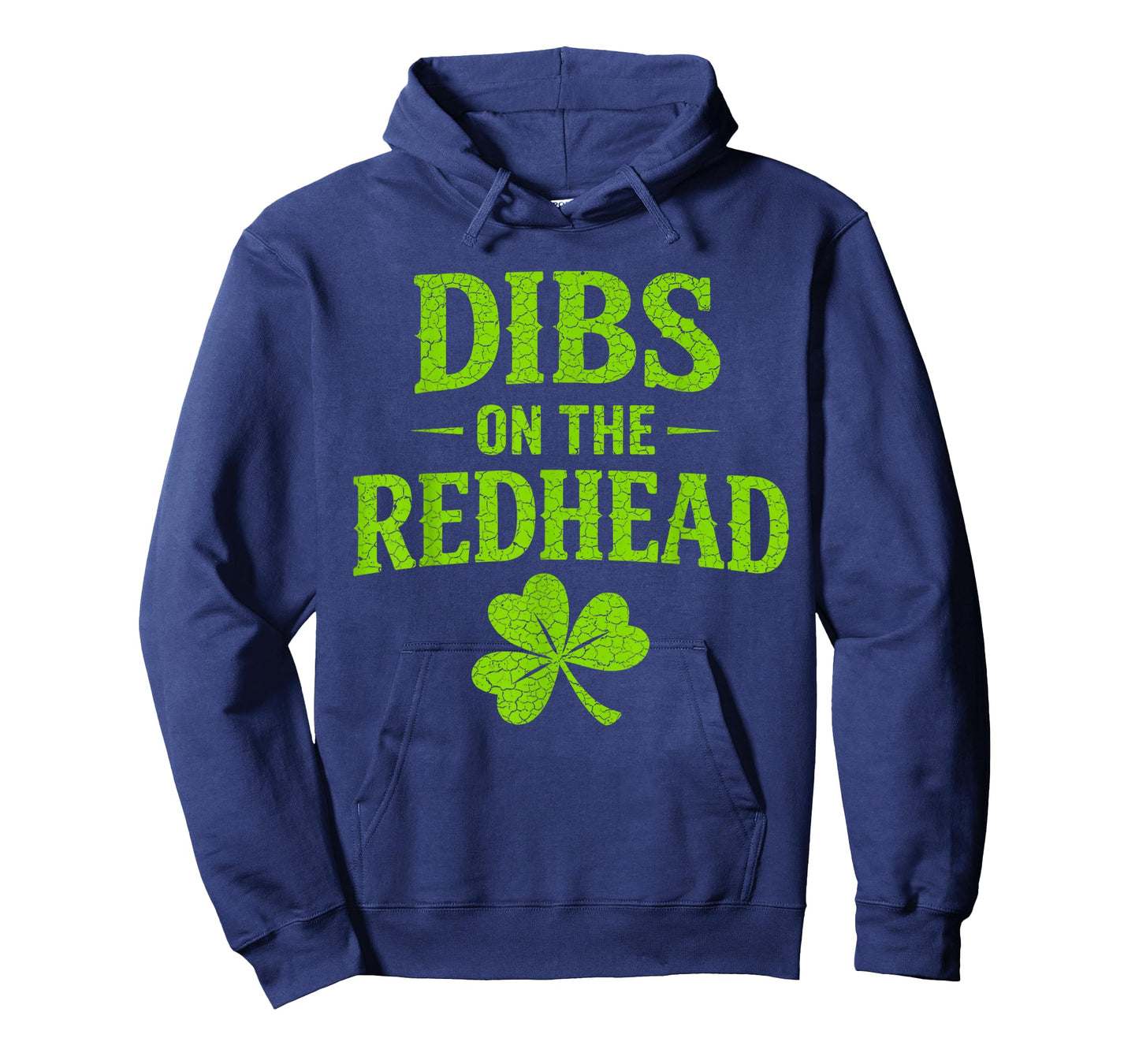 St Patricks Day Dibs On The Redhead Shamrock St Paddys Day T-Shirt