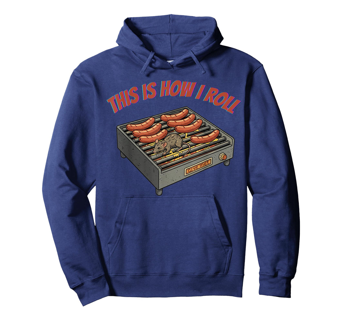 This is How I Roll, Parody Joke with Roller Grill and Rat T-Shirt