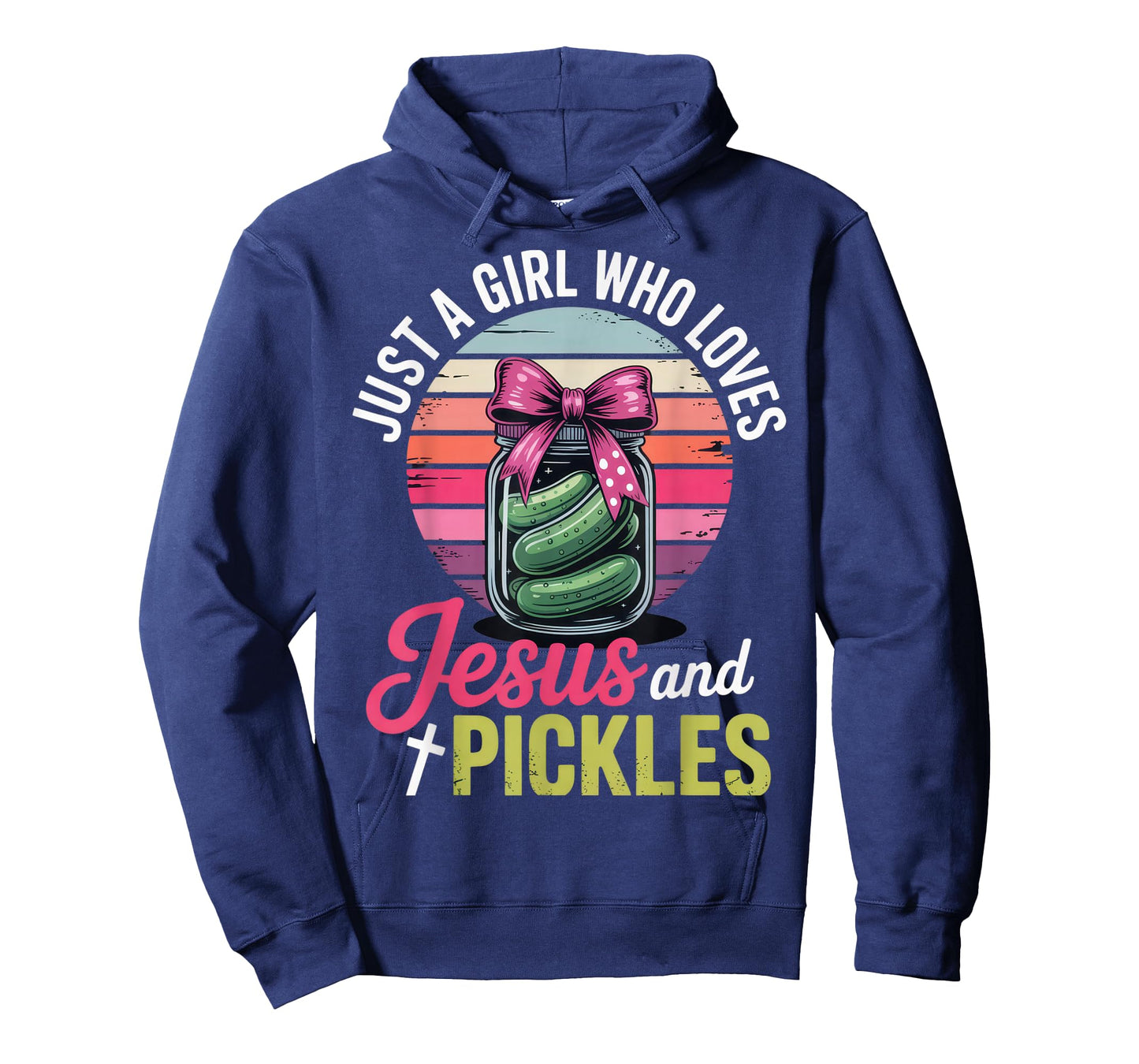 Just a Girl Who Loves Jesus and Pickles for Fun Times T-Shirt