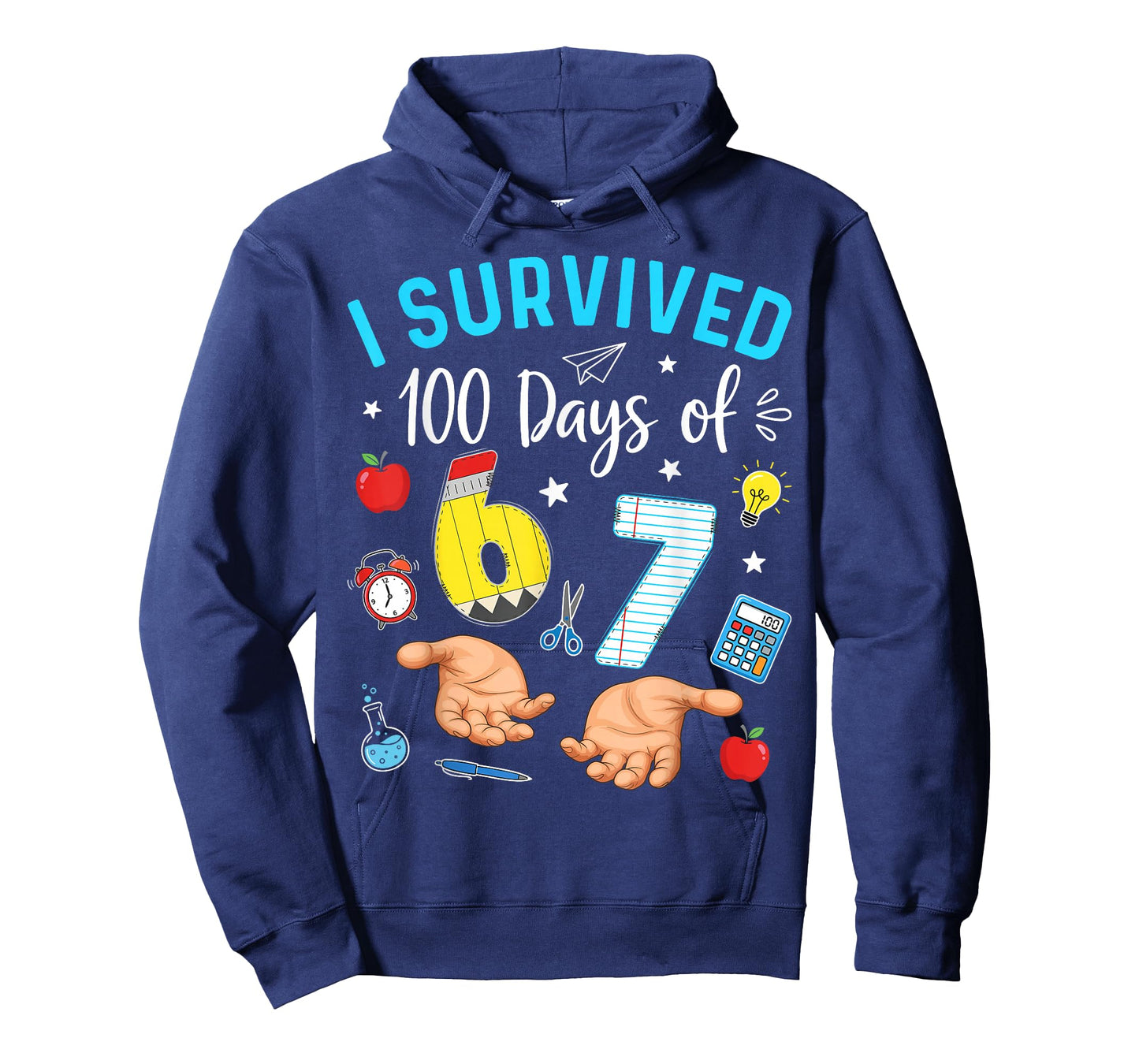 I Survived 100 Days of 67 100th Day of School Teachers Kids T-Shirt