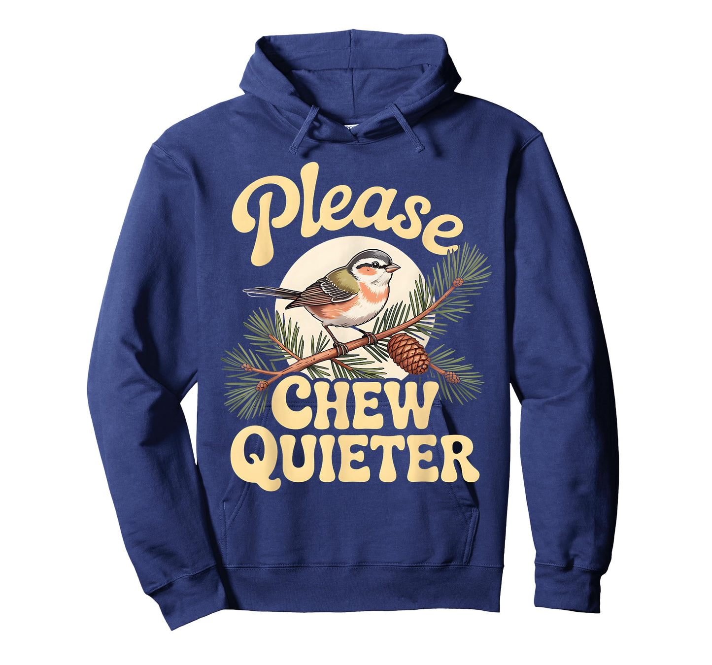Please Chew Quieter Funny Bird Saying T-Shirt