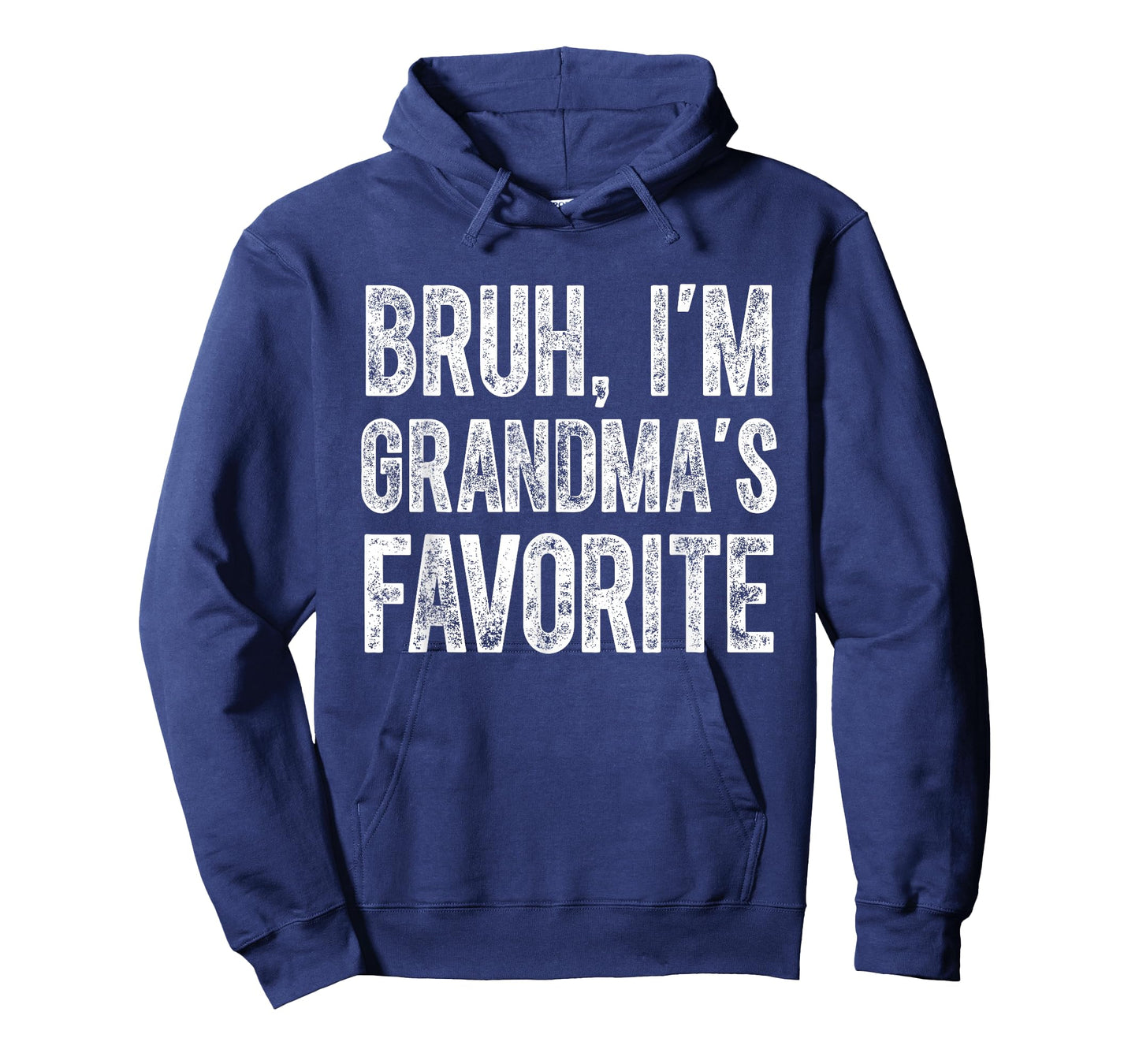 Bruh I'm Grandma's Favorite Grandchild Funny Grandson Humor T-Shirt