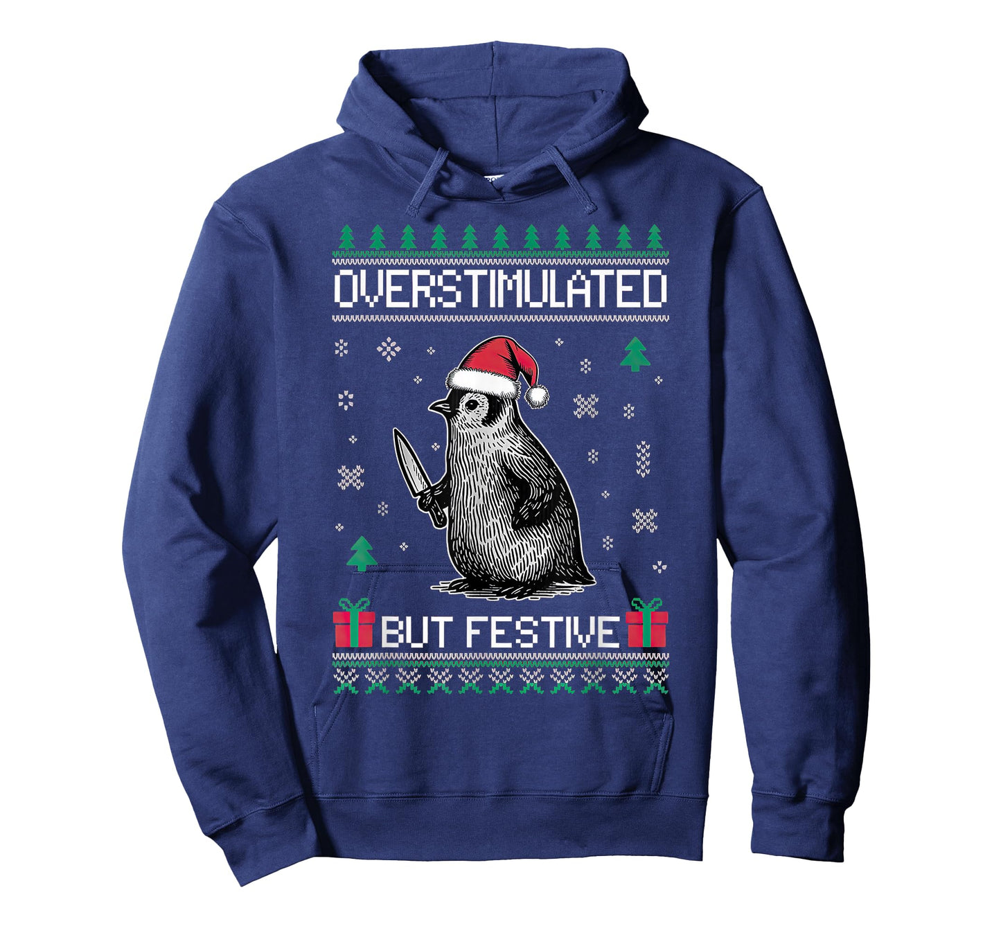 Overstimulated But Festive Christmas Ugly Penguin T-Shirt