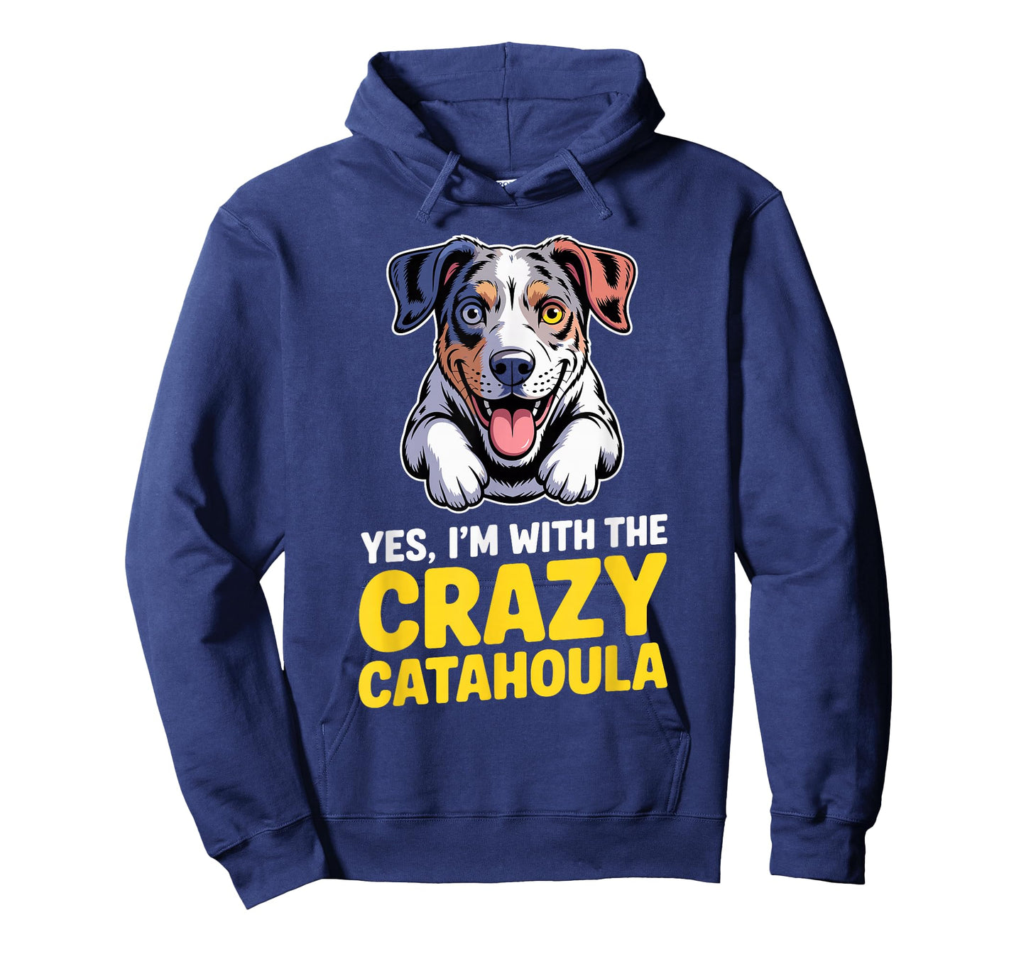 Cute Cartoon Pet Dog Breed Yes, I'm with The Crazy Catahoula T-Shirt