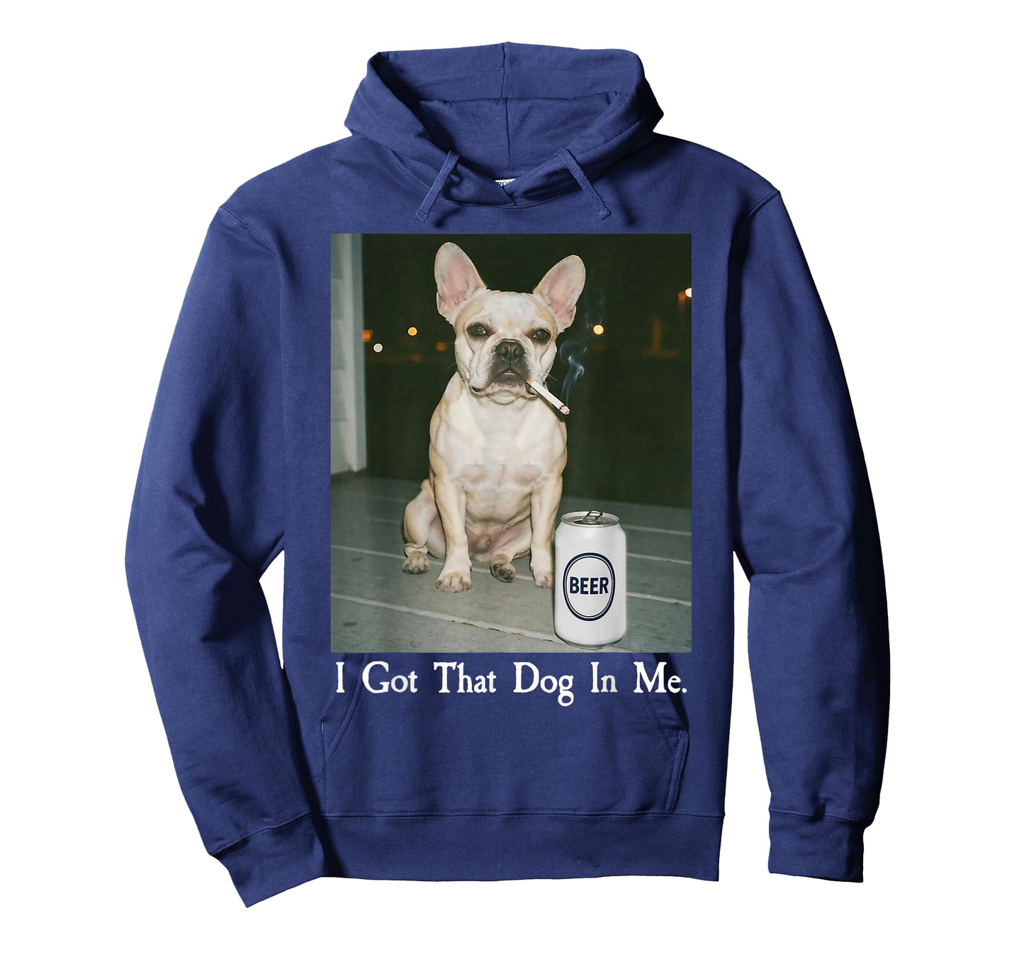 I Got That Dog in Me French Bulldog Smoking Beer Meme T-Shirt