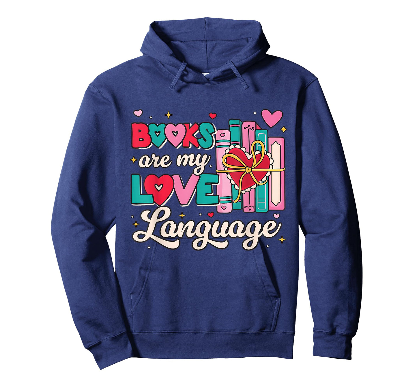 Books are My Love Language Valentines Book Lover Librarian T-Shirt