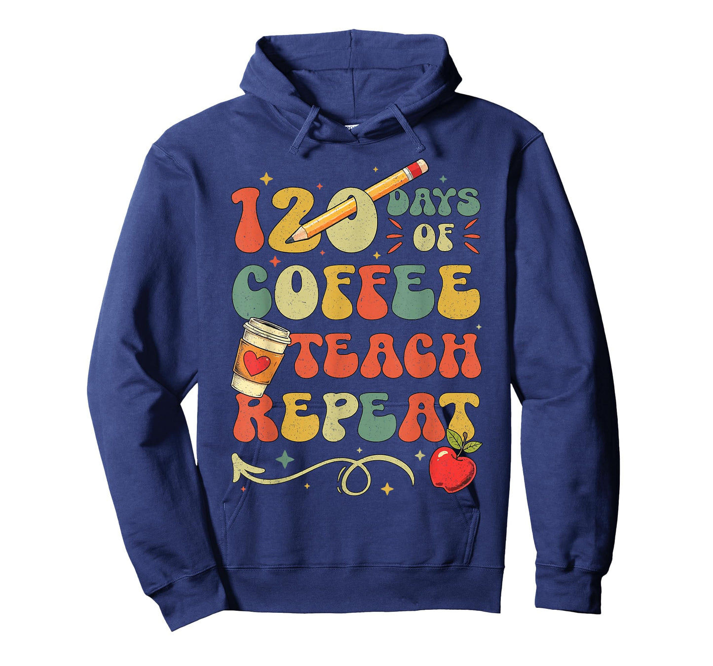 120 Days of Coffee Teach Repeat 120th Day School Teacher T-Shirt