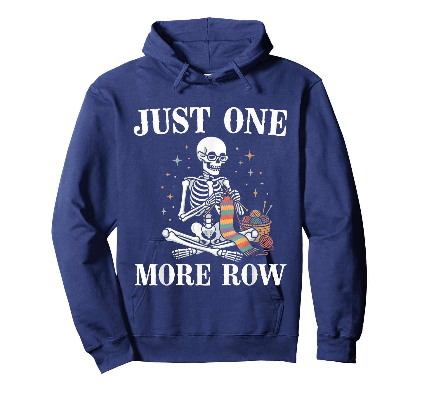 Funny Just One More Row Crochet Skeleton Knitting Art Lover T-Shirt