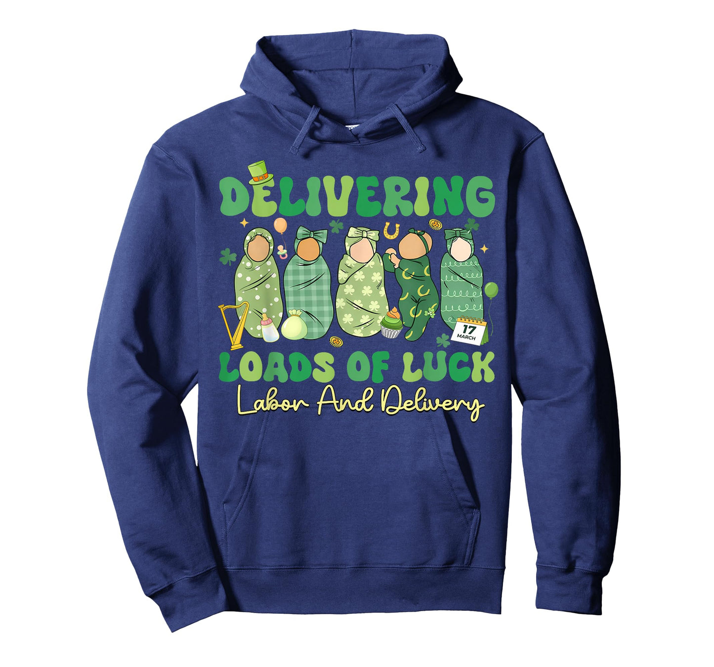 Delivering Loads of Luck St Patricks Day Labor and Delivery T-Shirt