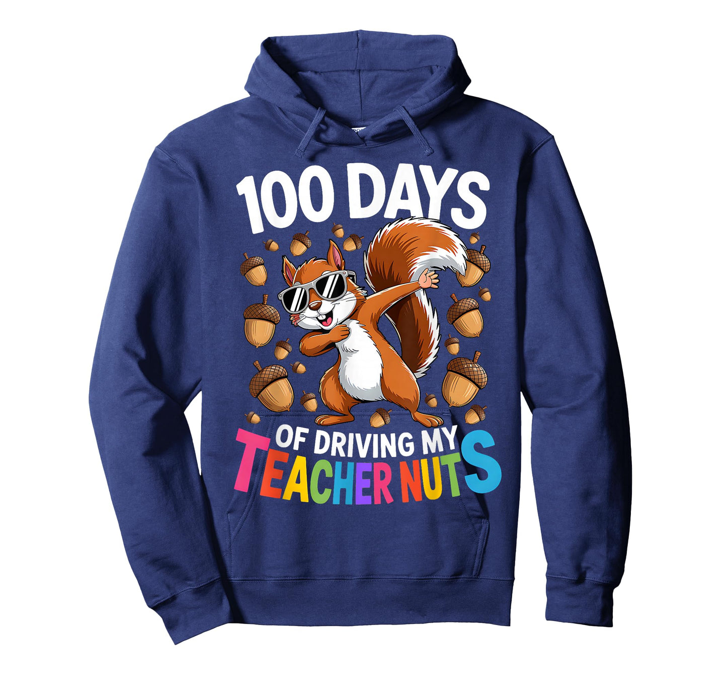 100 Days of Driving My Teacher Nuts Dabbing Squirrel School T-Shirt