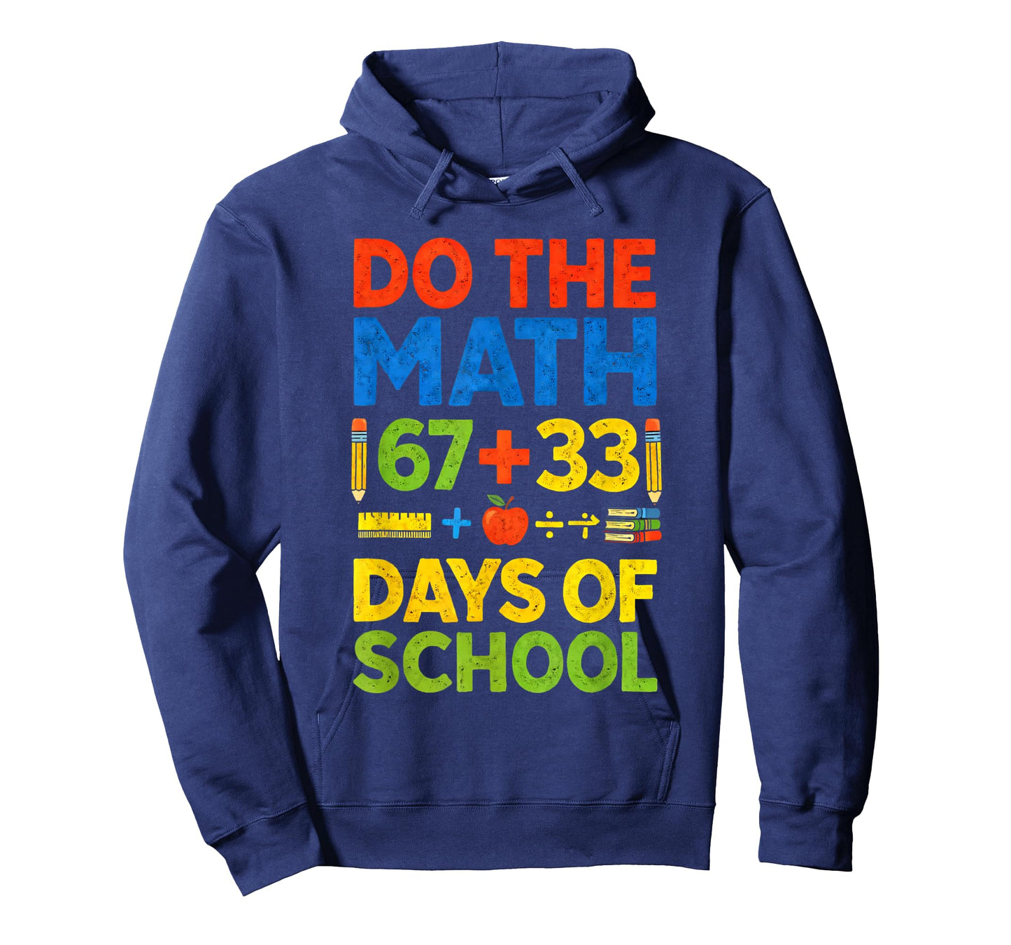Do The Math 100 Days of School Happy 100th Days of School T-Shirt