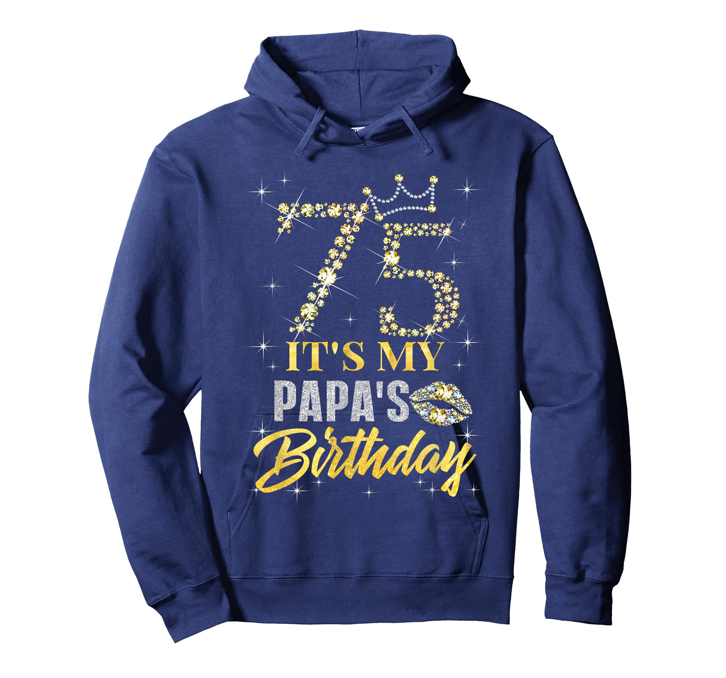 75 It's My Papa's Birthday Crown Happy 75 Years Old T-Shirt