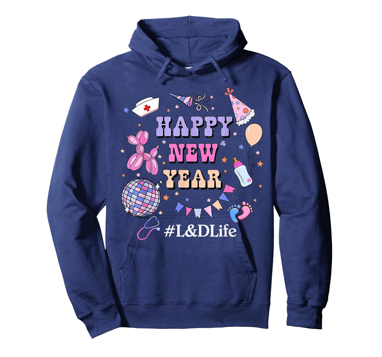 Happy New Years 2026 L&D Life Labor & Delivery Nurse T-Shirt