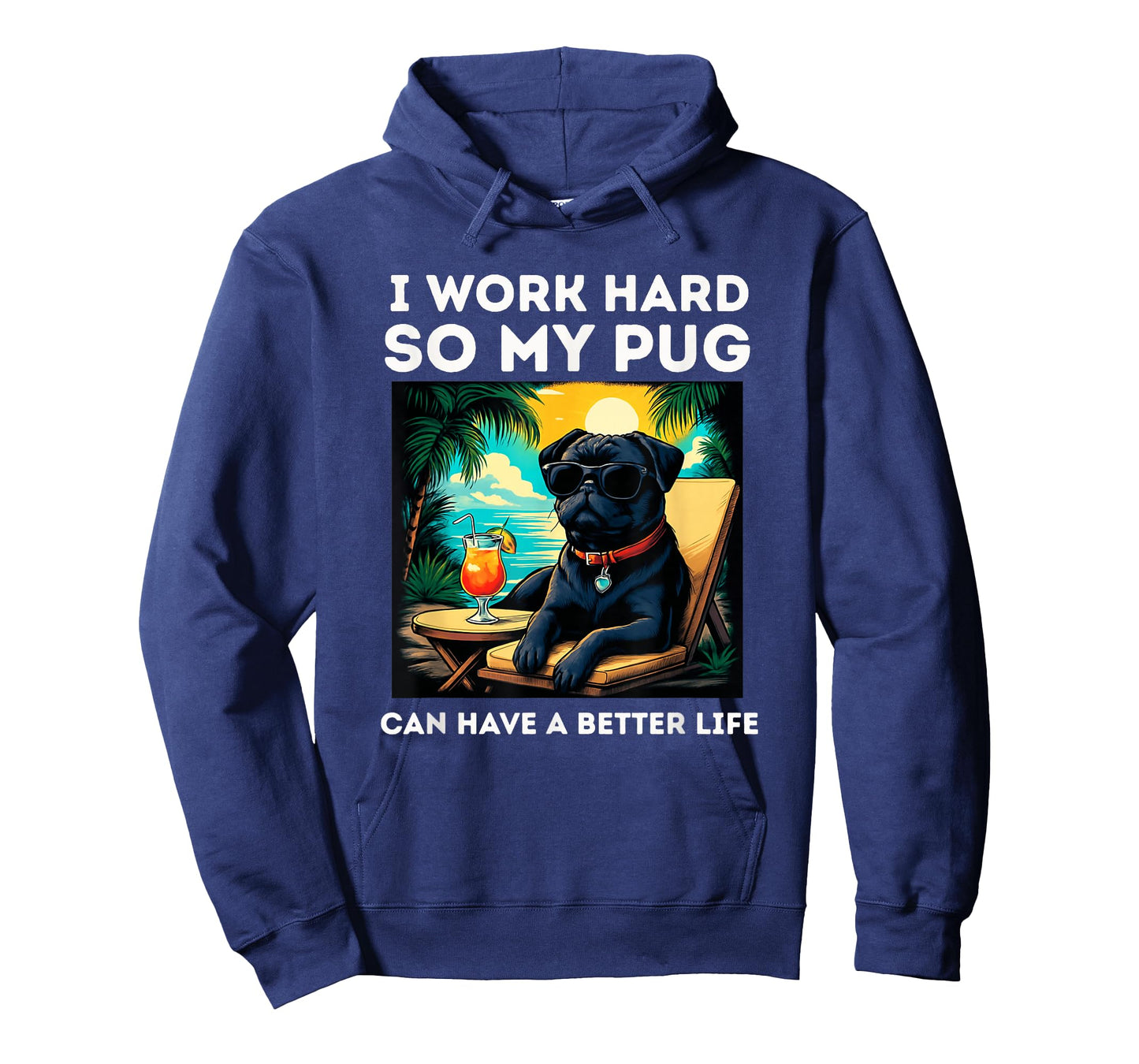Black Pug Lover I Work Hard Design Funny Pug T-Shirt
