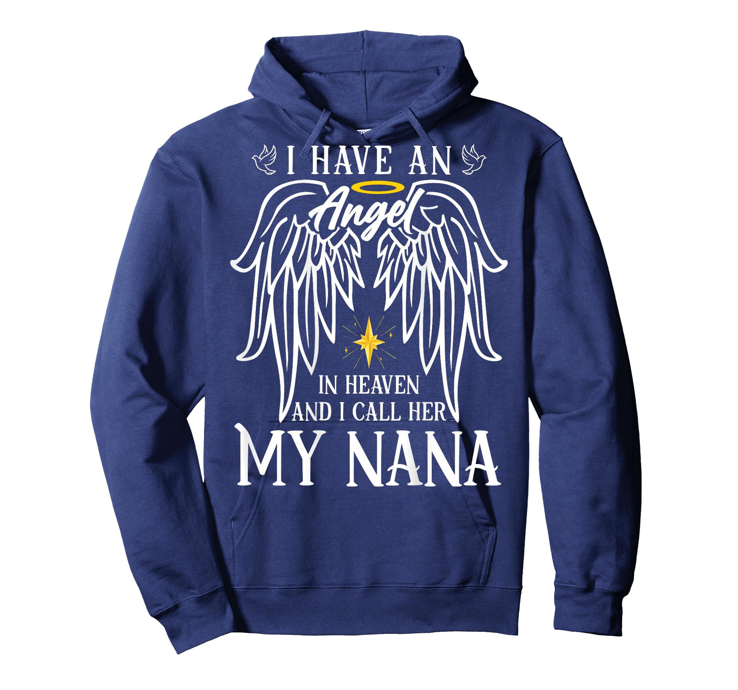 I Have an Angel in Heaven and I Call Her My Nana Remembrance T-Shirt