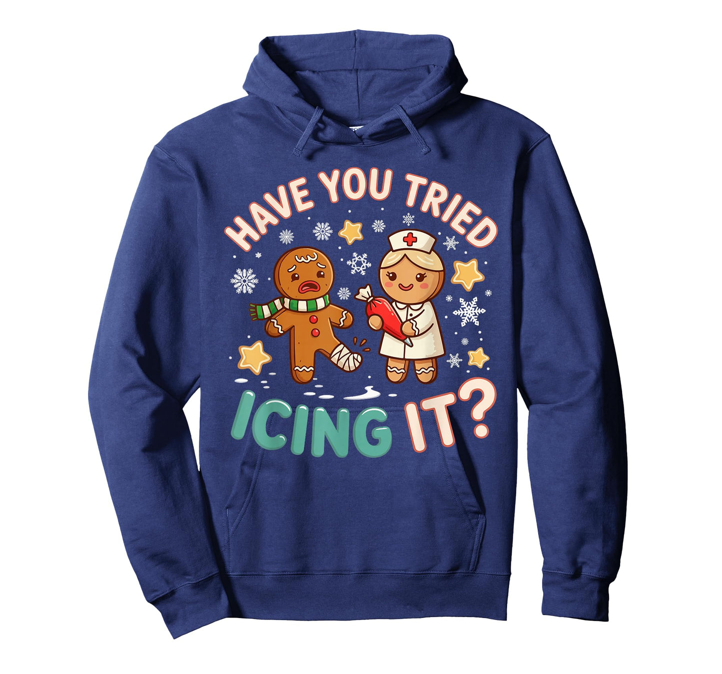 Gingerbread Have You Tried Icing It Funny Christmas Nurse T-Shirt