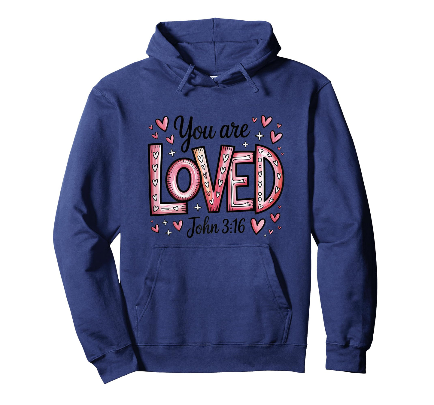 You are Loved John 3:16 Christian Valentine Women Girls T-Shirt