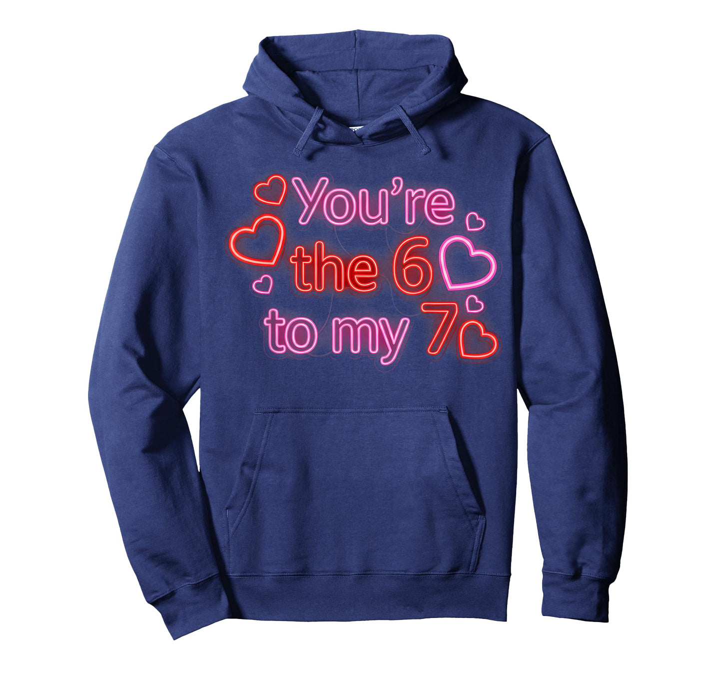 You’re The 6 to My 7 Funny Valentine’s Day 67 Meme T-Shirt