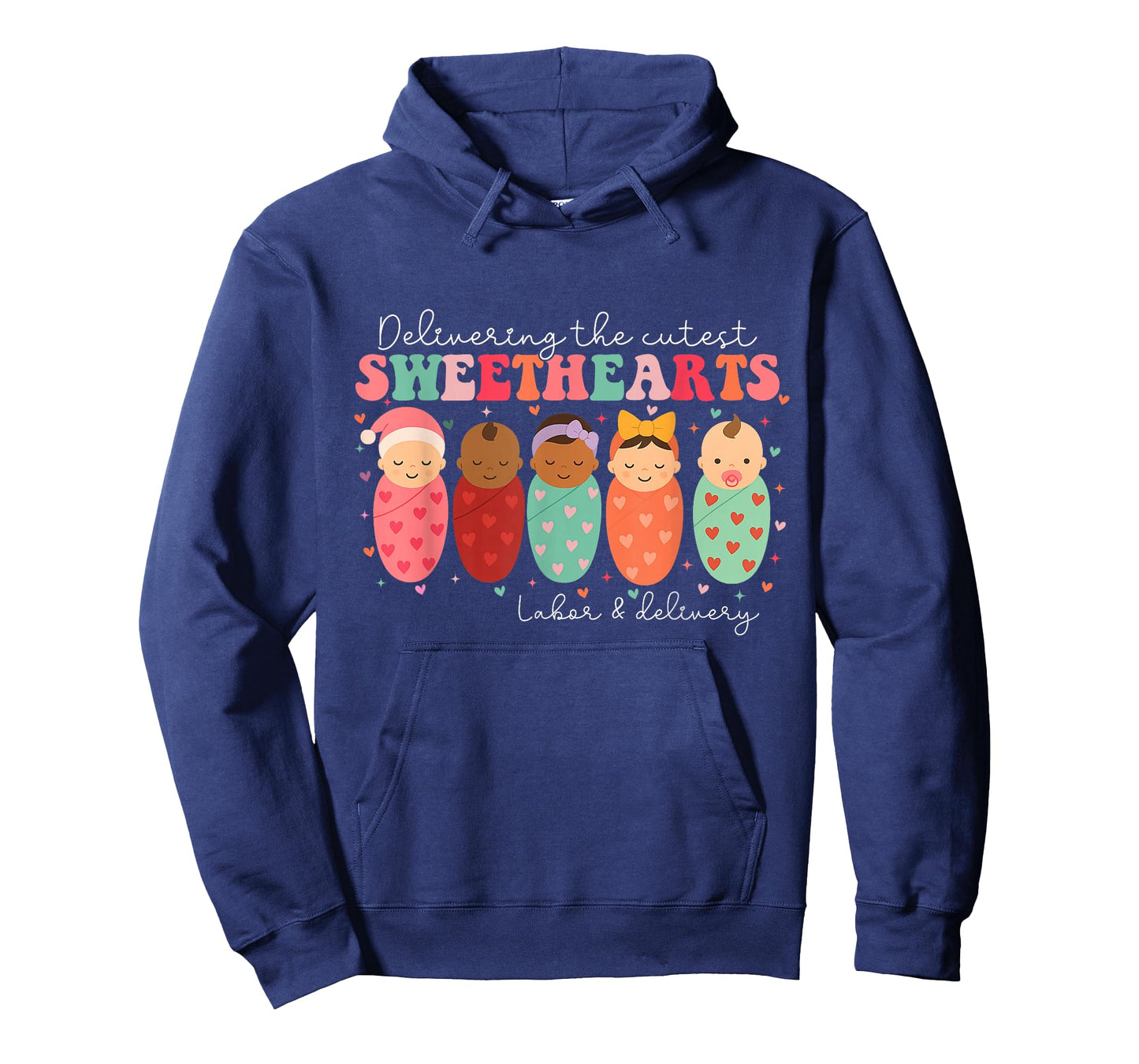 Delivering The Cutest Sweethearts Labor & Delivery Valentine T-Shirt