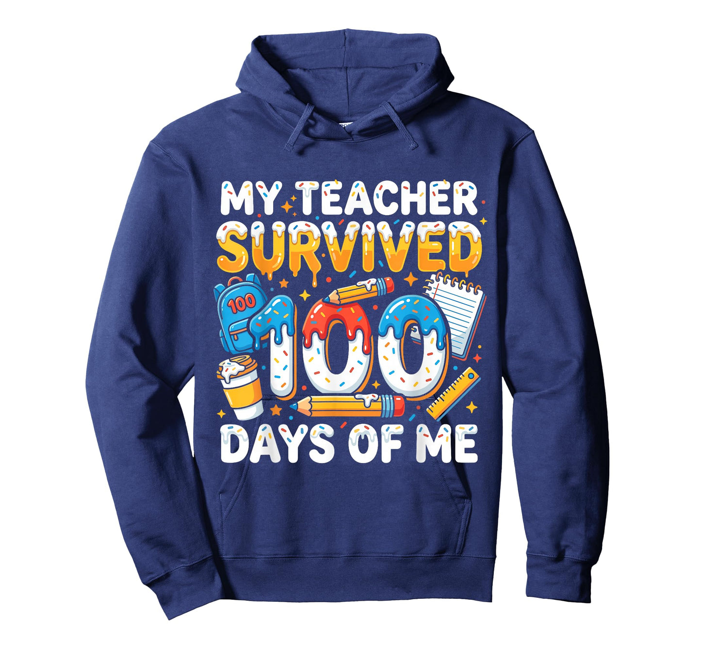 My Teacher Survived 100 Days of Me Funny Student T-Shirt