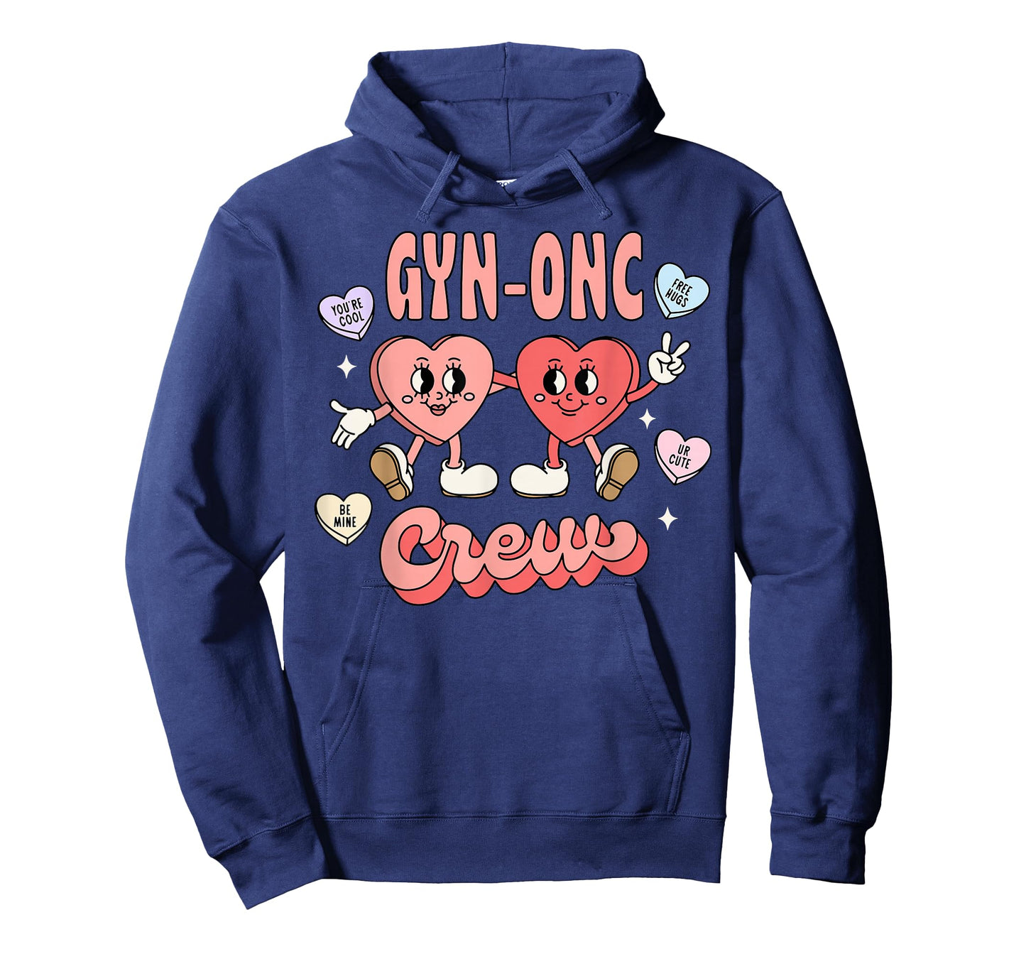 GYN-onc Crew Candy Heart Valentines GYN Oncology Nurse T-Shirt