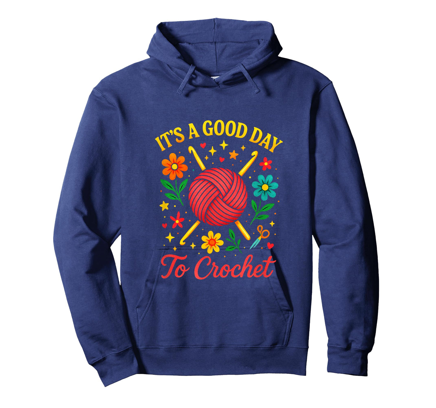 It's A Good Day to Crochet - Crochet Lovers Quote T-Shirt