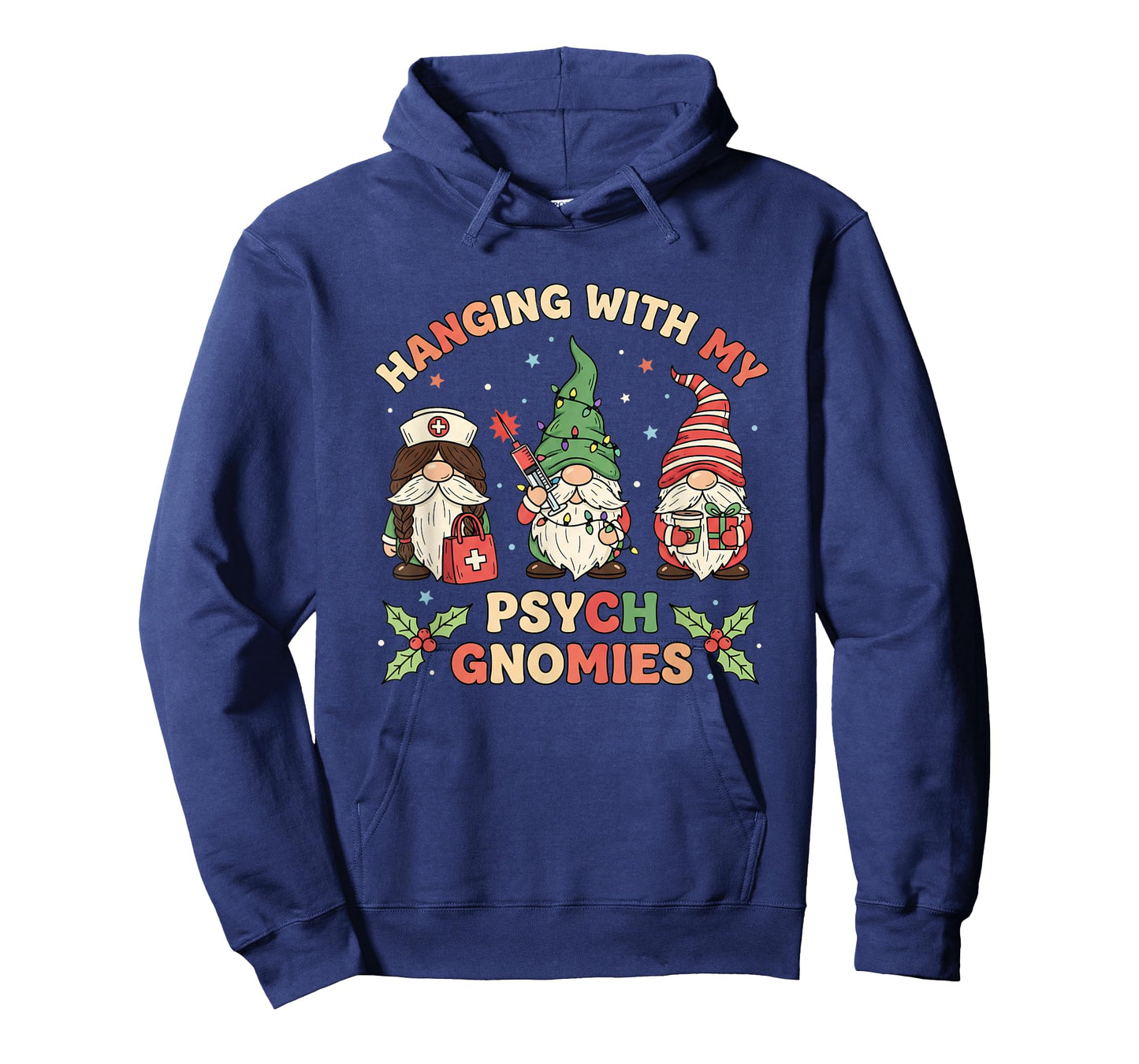 Nurse Hanging with My Psych Gnomies Christmas Psych Nurse T-Shirt