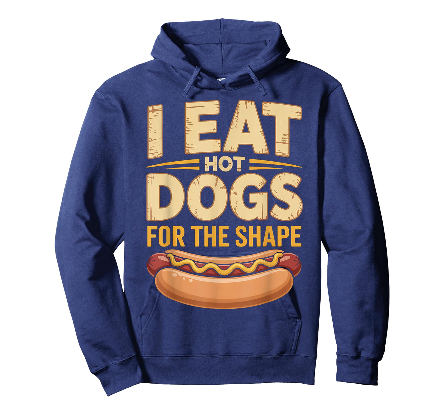 I Eat Hot Dogs for The Shape Funny Hotdog T-Shirt