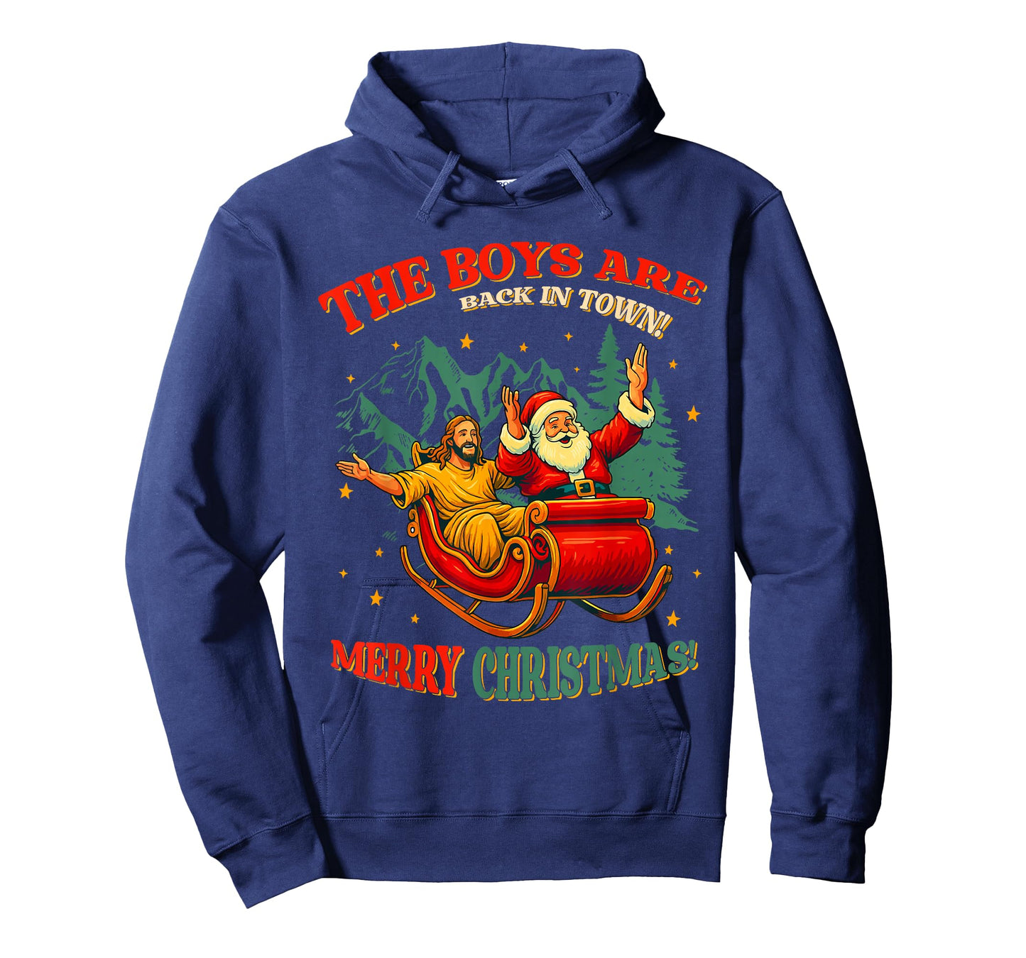 Funny Jesus Santa The Boys are Back in Town Merry Christmas T-Shirt