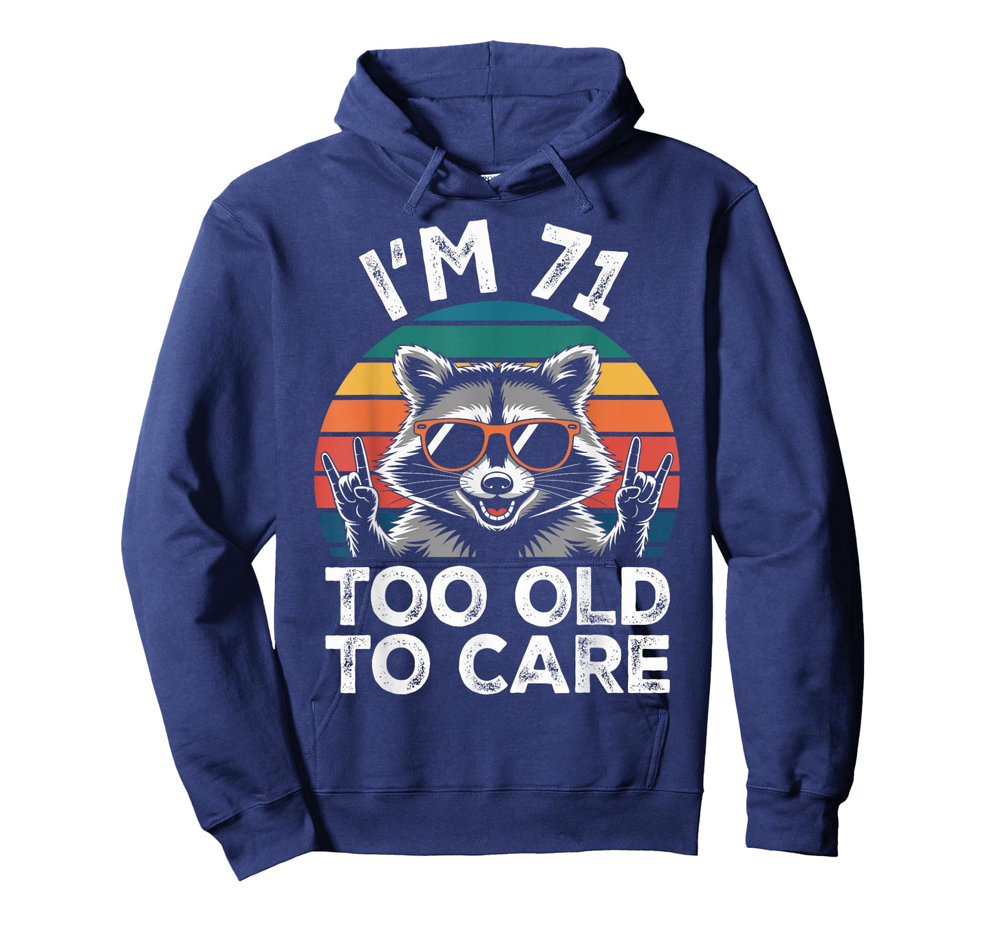 71 Birthday 71 Years Old 71st Men Women Funny Raccoon T-Shirt