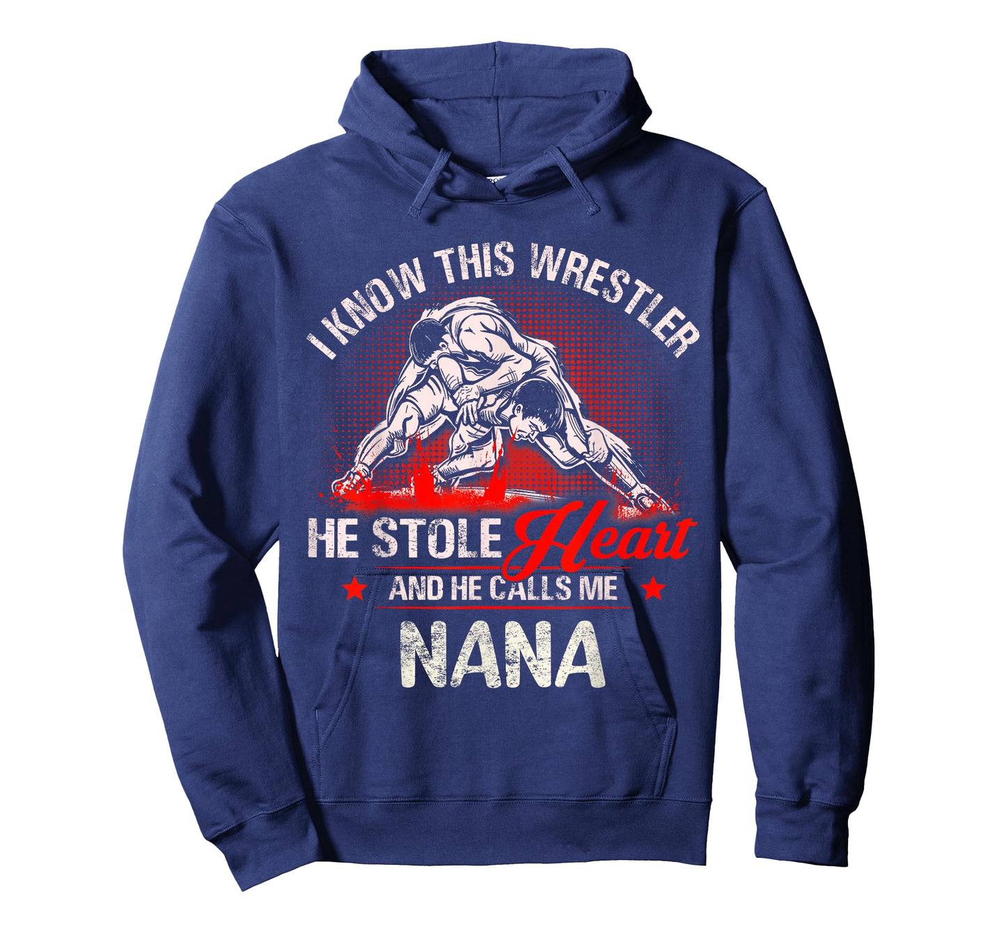 Wrestling Wrestler He Stole Heart He Calls Me Nana T-Shirt