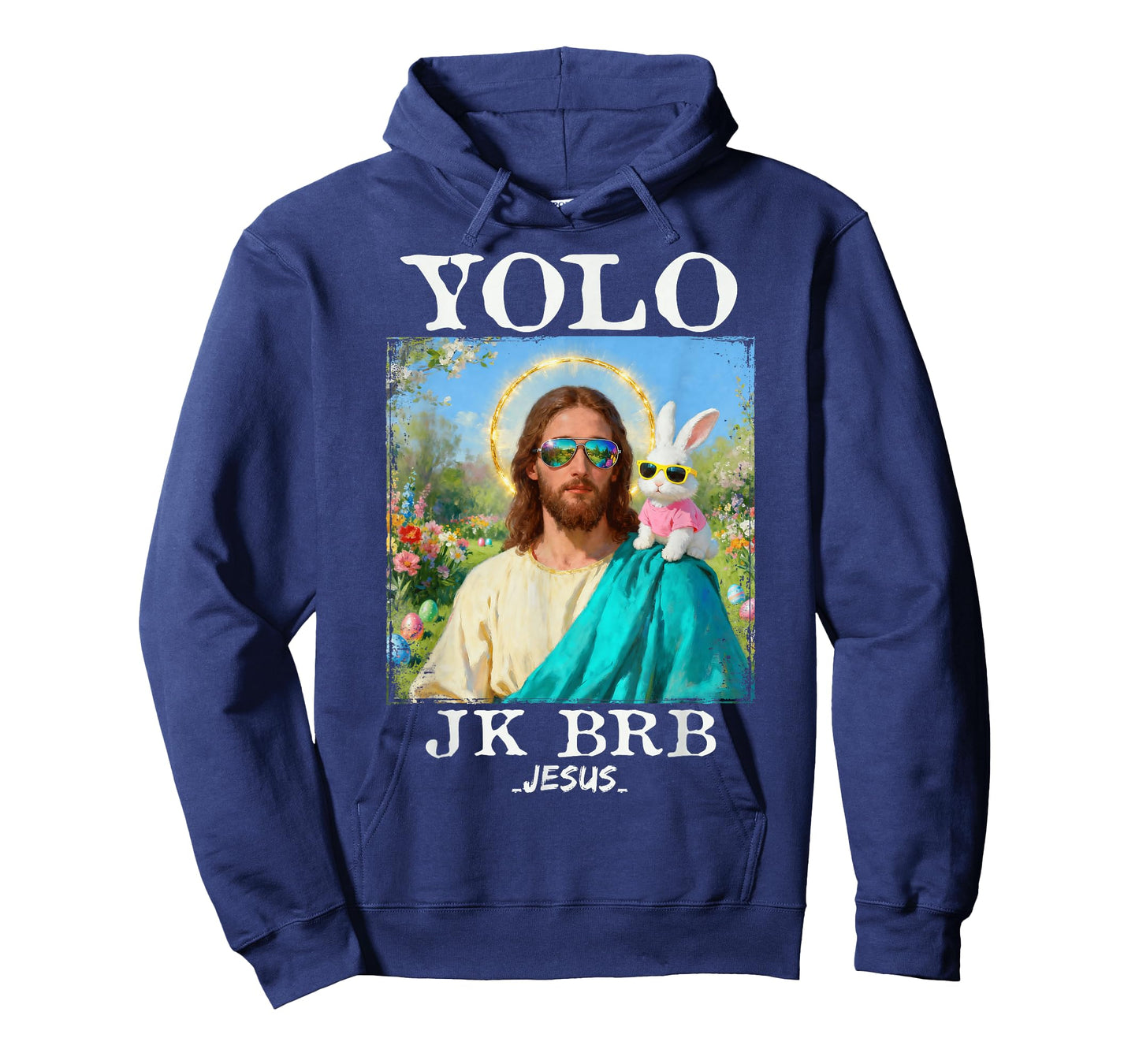 Funny Easter YOLO JK BRB Jesus Christian Bunny Men Women Kid T-Shirt