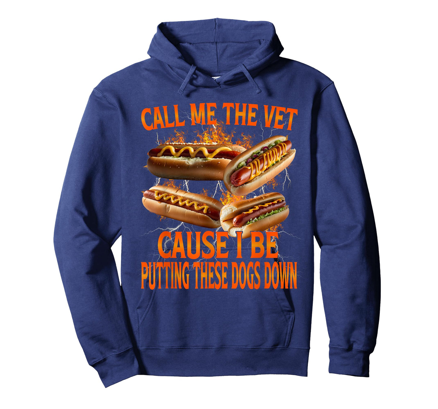 Call Me The Vet Cause I Be Hot Dog Funny Meme Unhinged T-Shirt