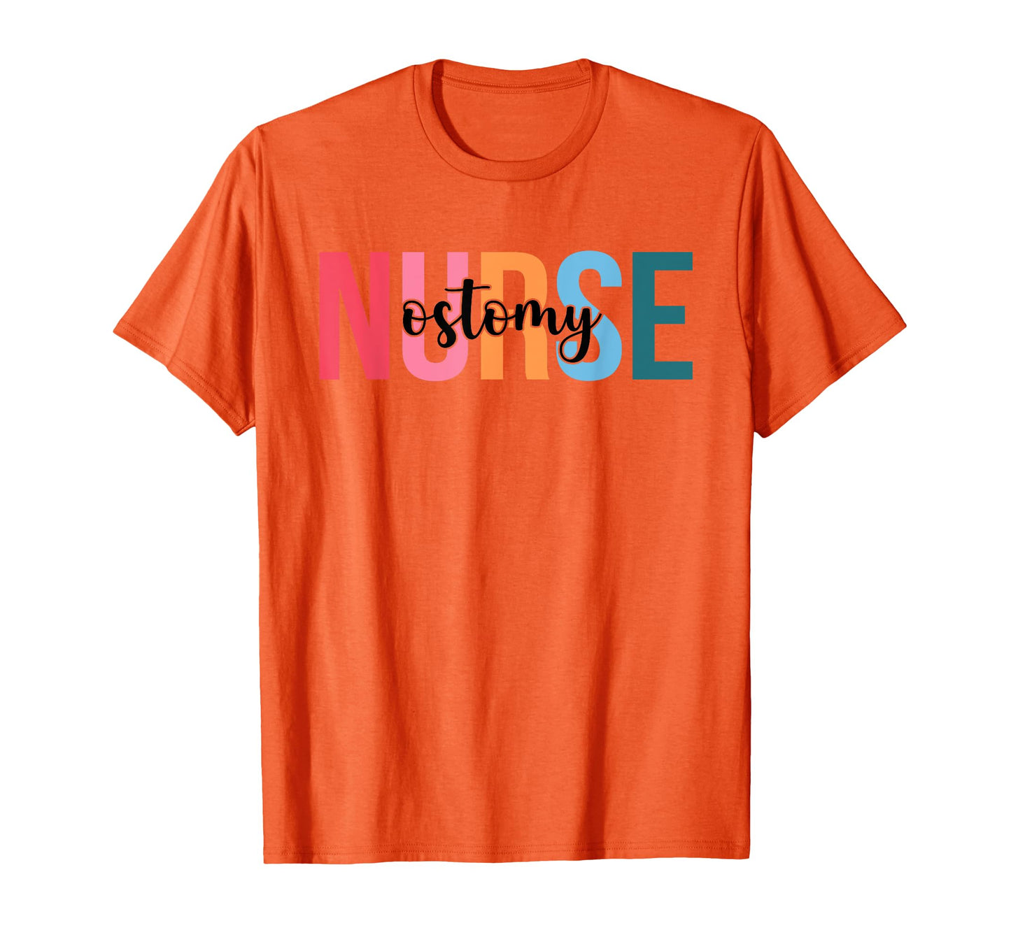 Women Ostomy Nurse Gifts For Womens Nursing Apparel T-Shirt