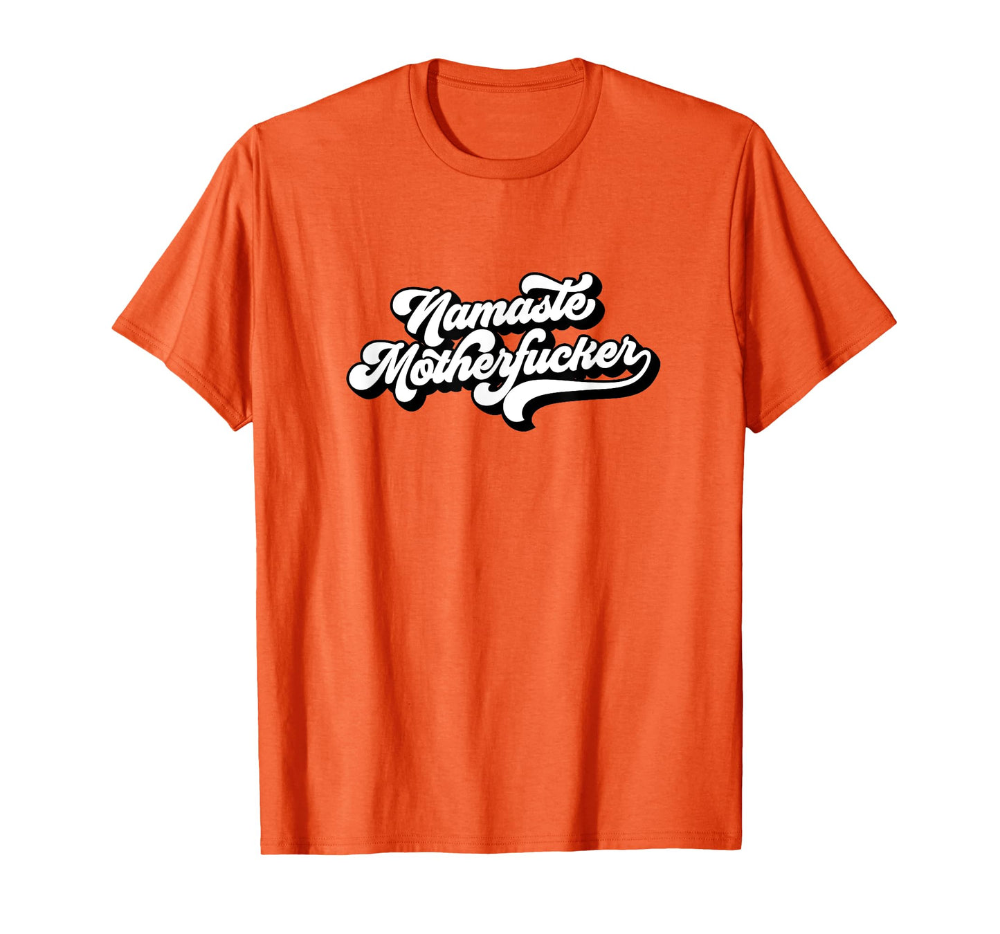 Funny Yoga Adult Humor Gift Namaste Motherfucker T-Shirt