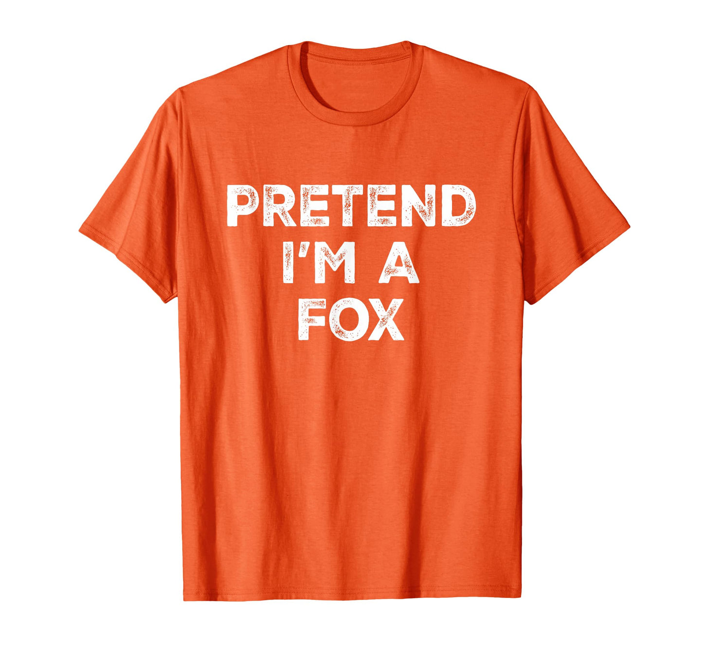 Pretend I'm A Fox Lazy Halloween Costume T-Shirt