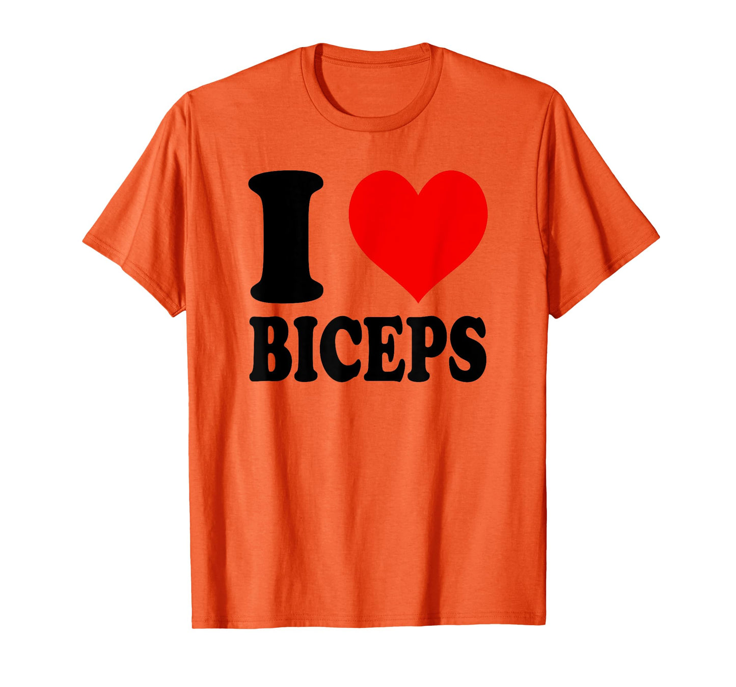 I Love Biceps T-Shirt