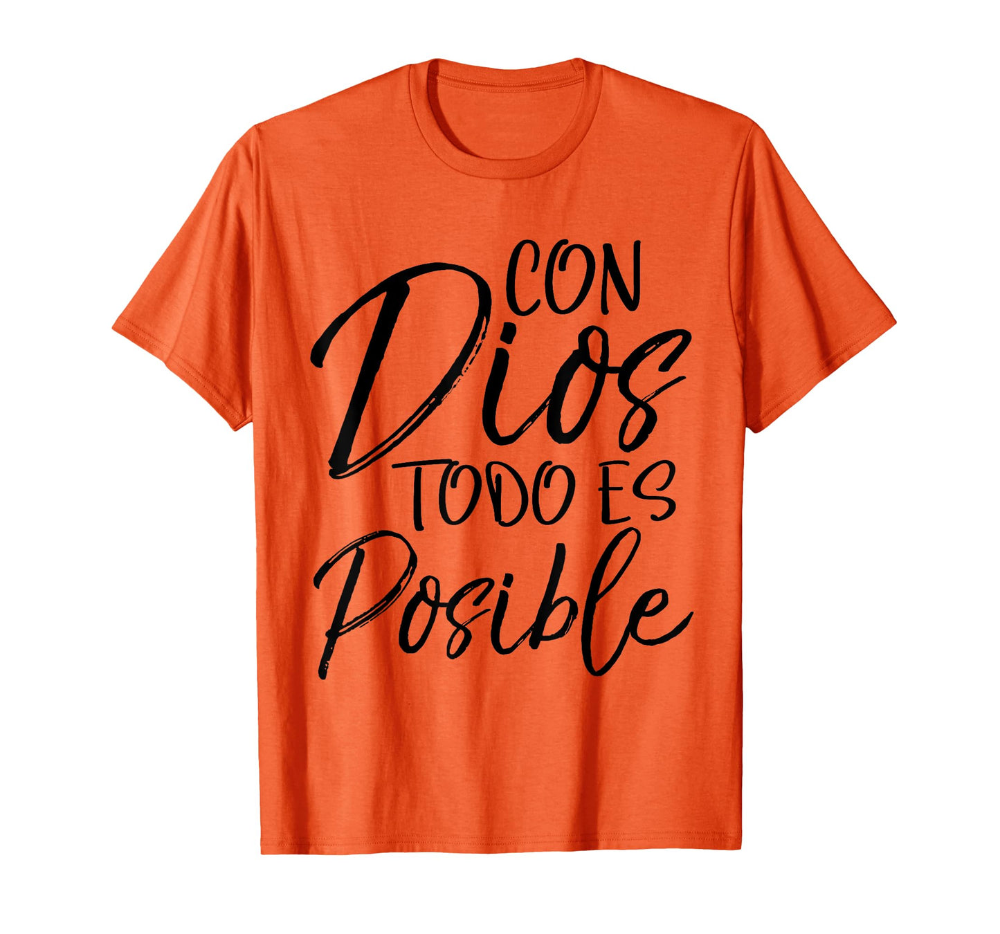Con Dios Todo es Posible Shirt Spanish Espanol Christian Tee T-Shirt