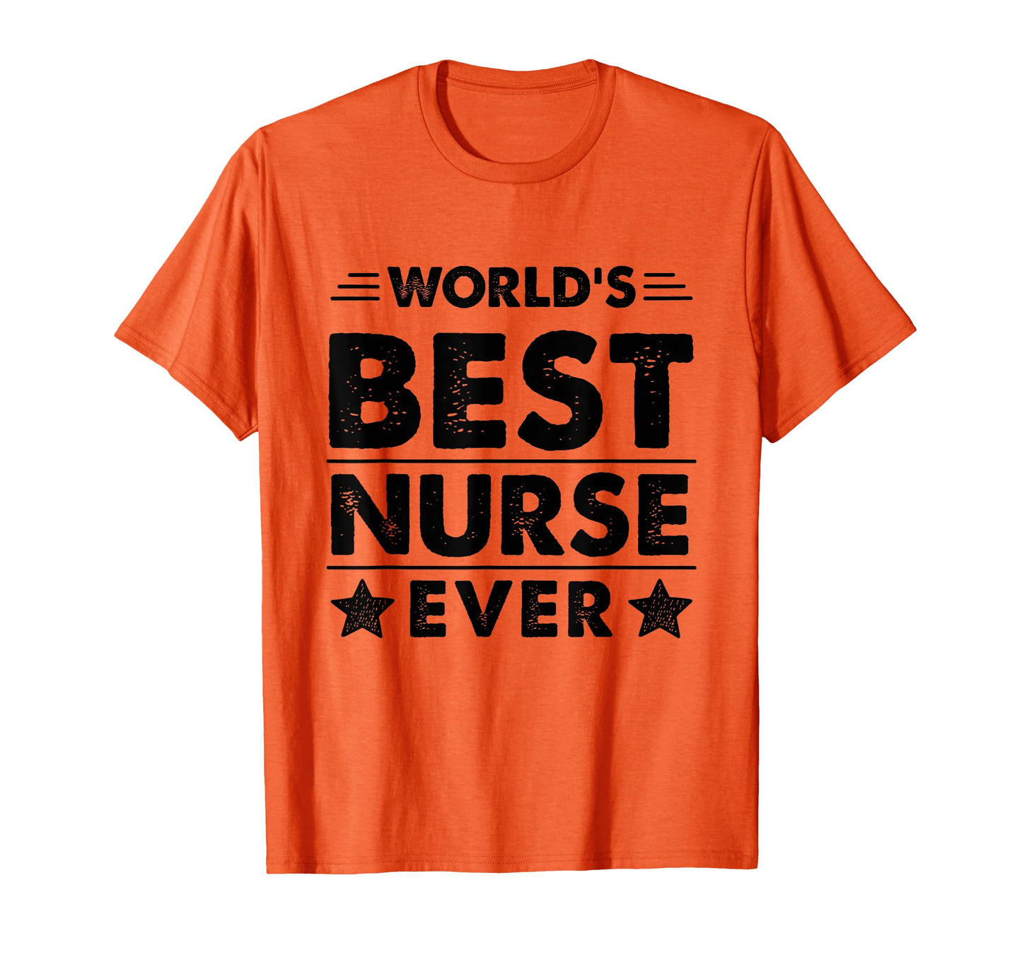 World's Best Nurse Ever T-Shirt