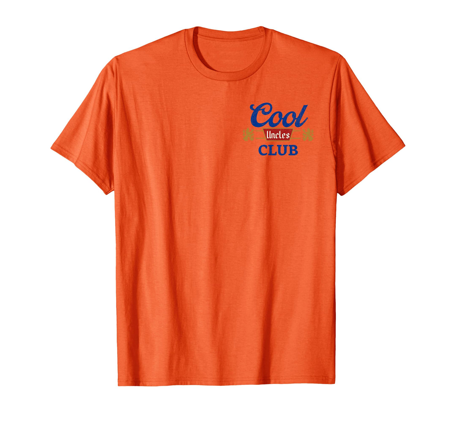 Cool Uncles Club Best Uncle Ever Funny Pocket Fathers Day T-Shirt