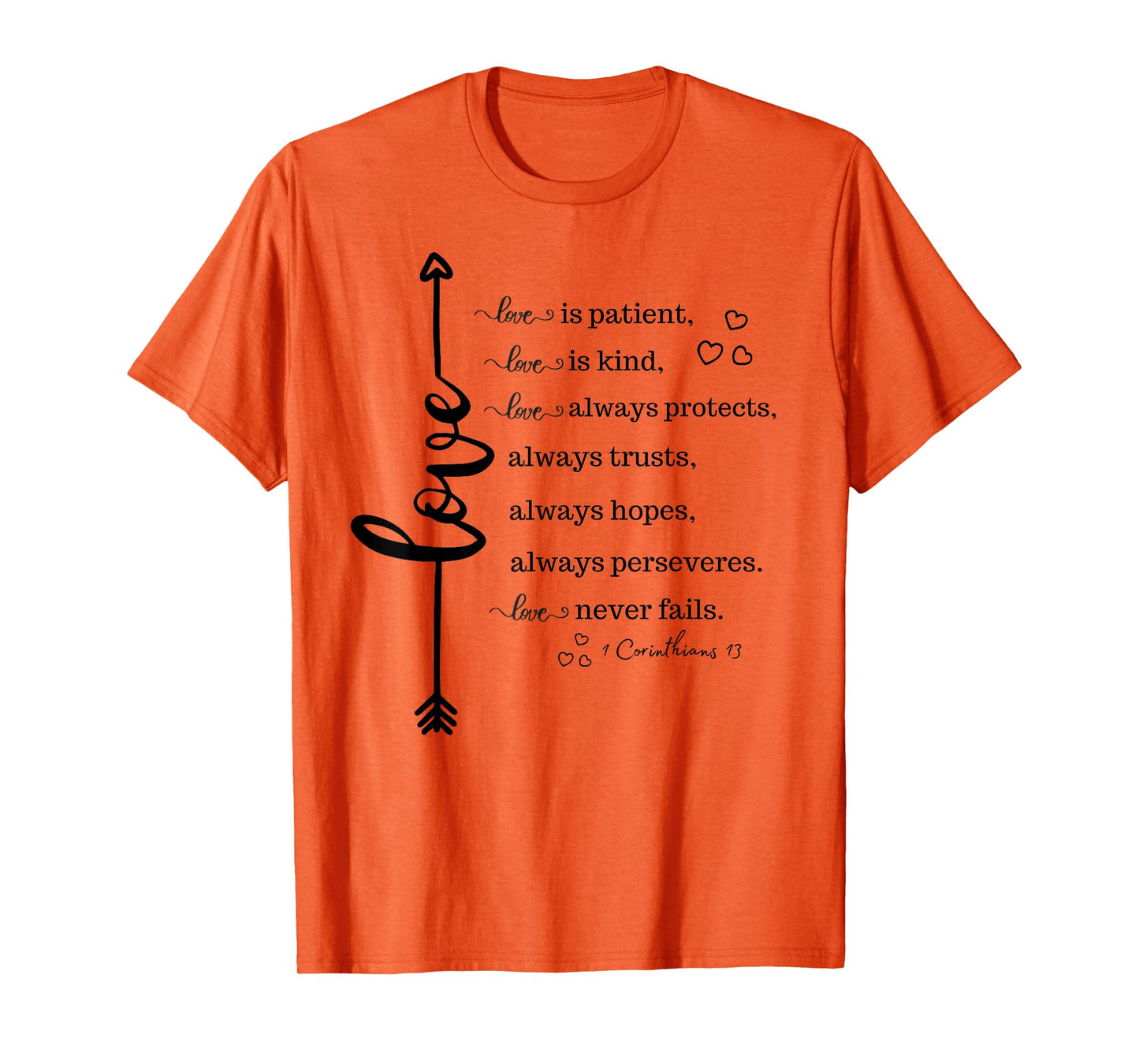 Love Is Patient Love Is Kind Inspirational Christian Gift T-Shirt