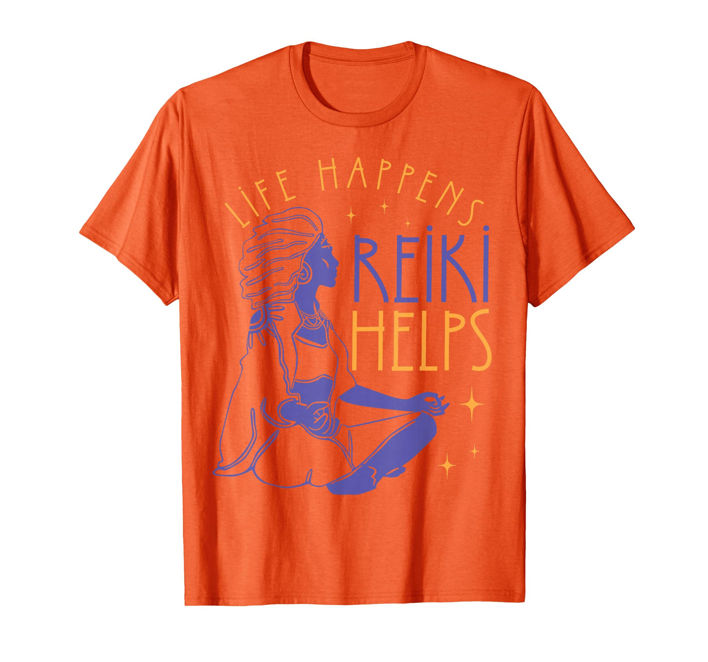 Life Happens Reiki Helps Yoga Meditation Spiritual Chakra T-Shirt